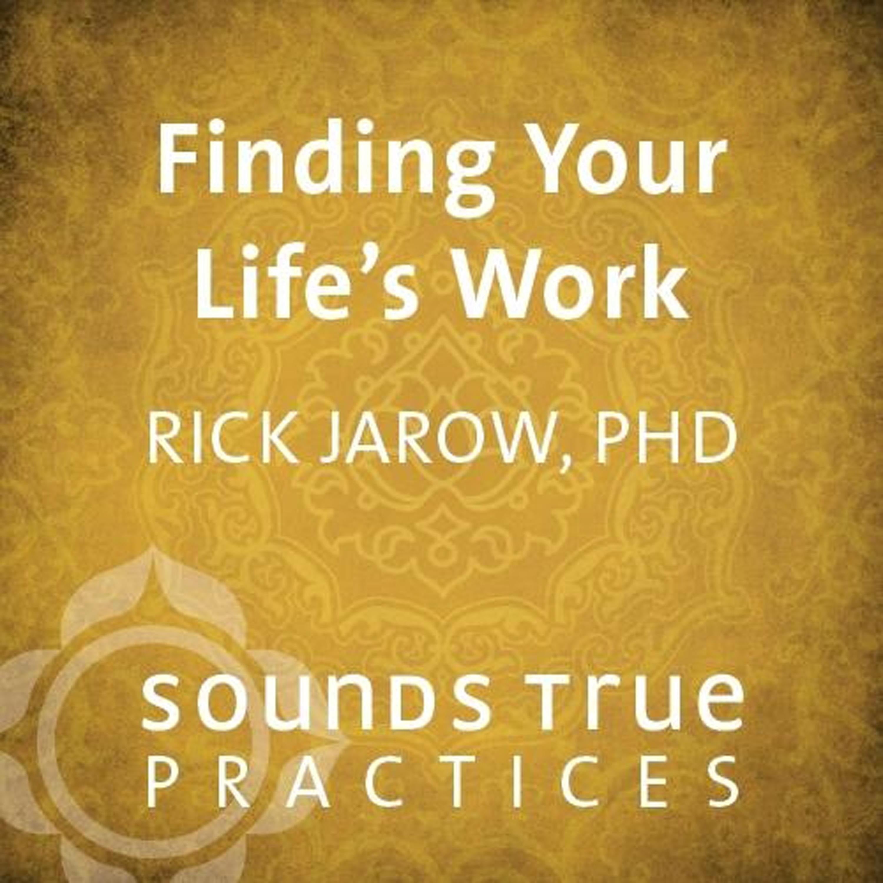 Finding Your Life's Work