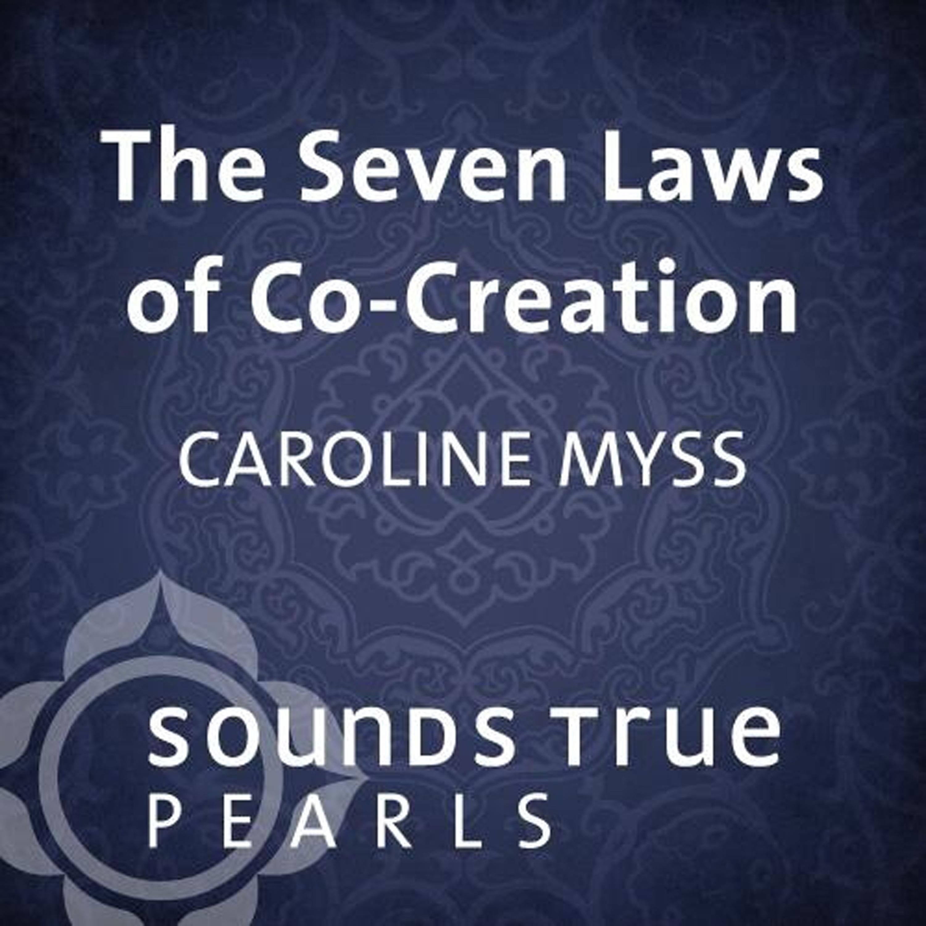 The Seven Laws of Co-Creation