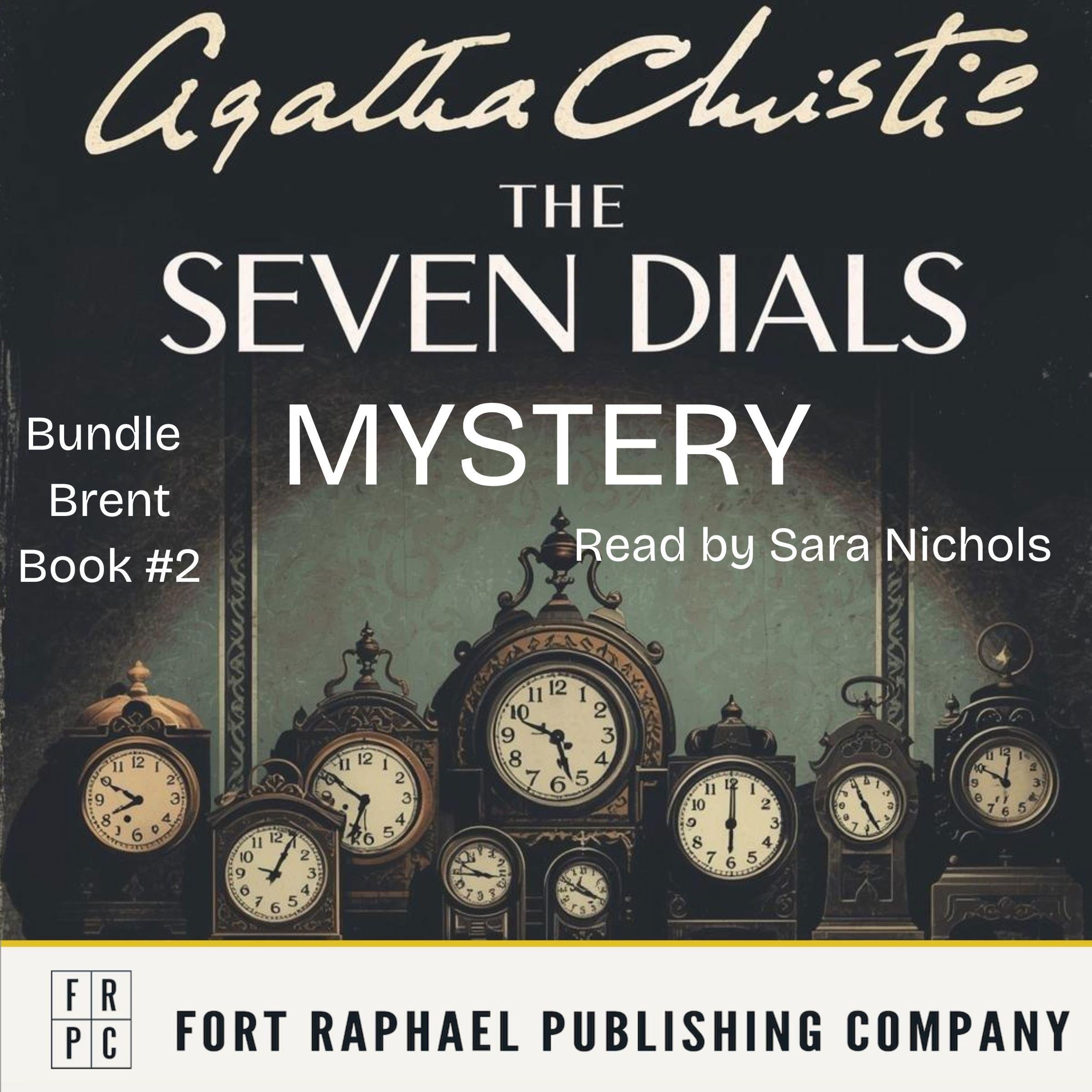 Agatha Christie's The Seven Dials Mystery - Unabridged: Bundle Brent Book #2