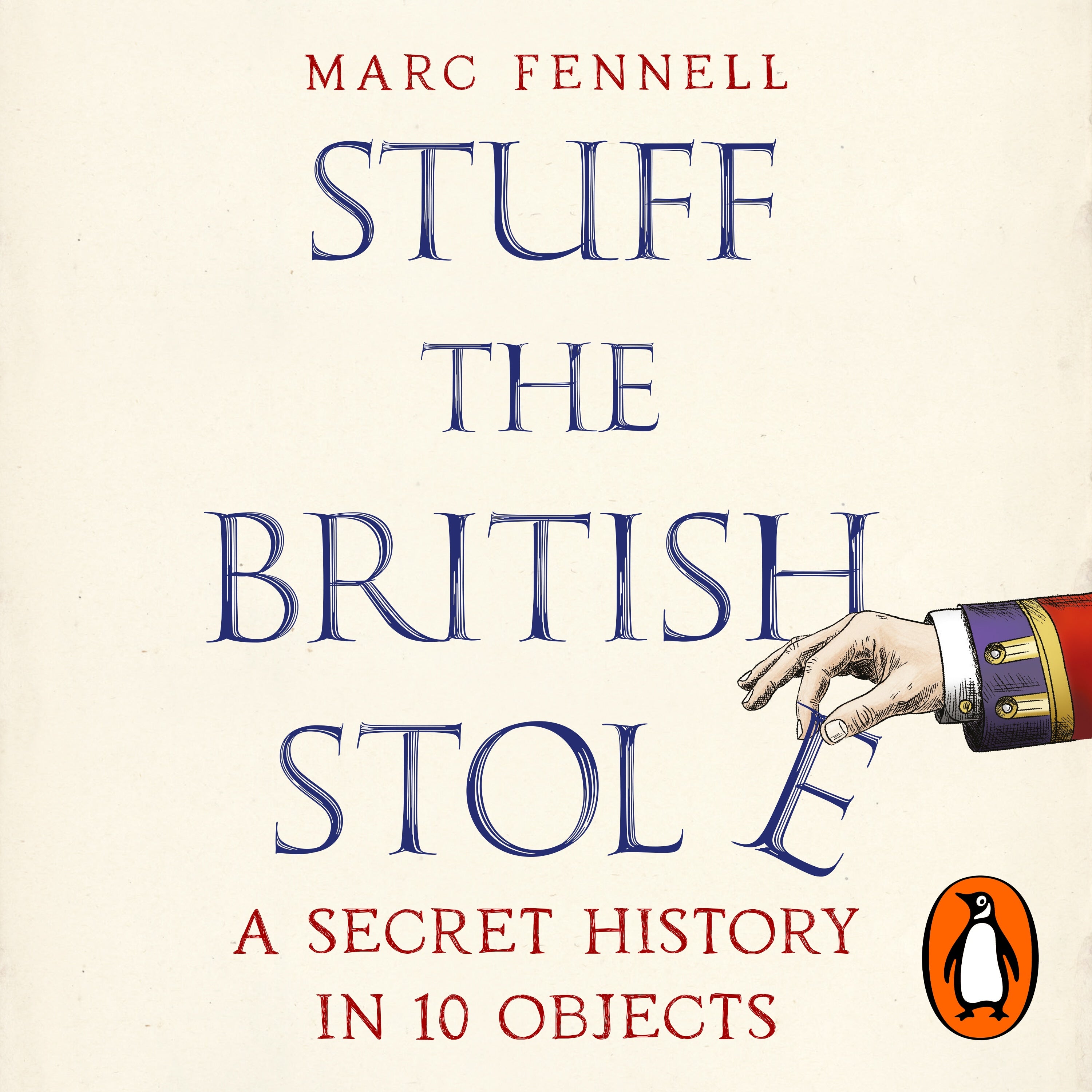 Stuff the British Stole