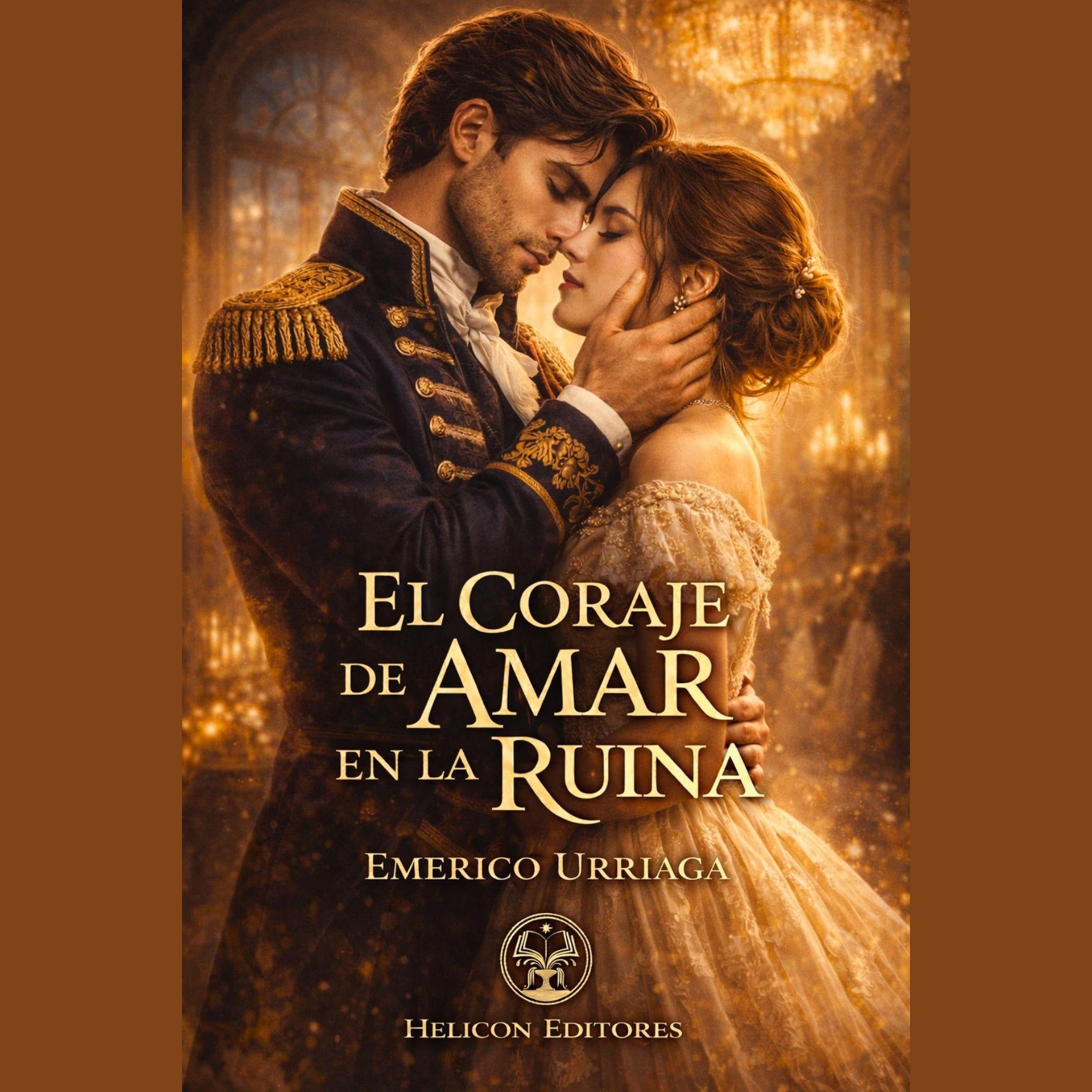 El Coraje de Amar en la Ruina