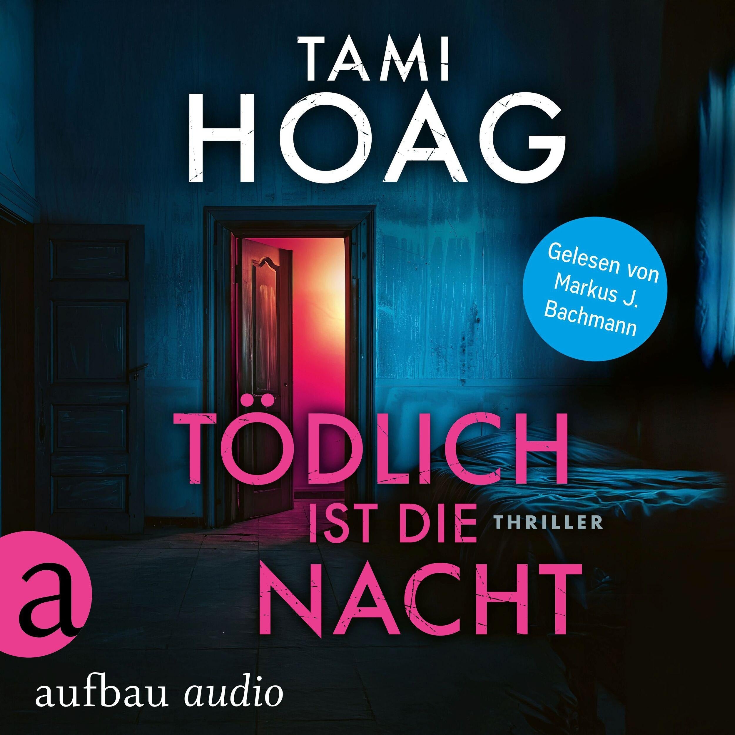 Tödlich ist die Nacht - Tami Hoag Bestseller Thriller, Band 4 (Ungekürzt)