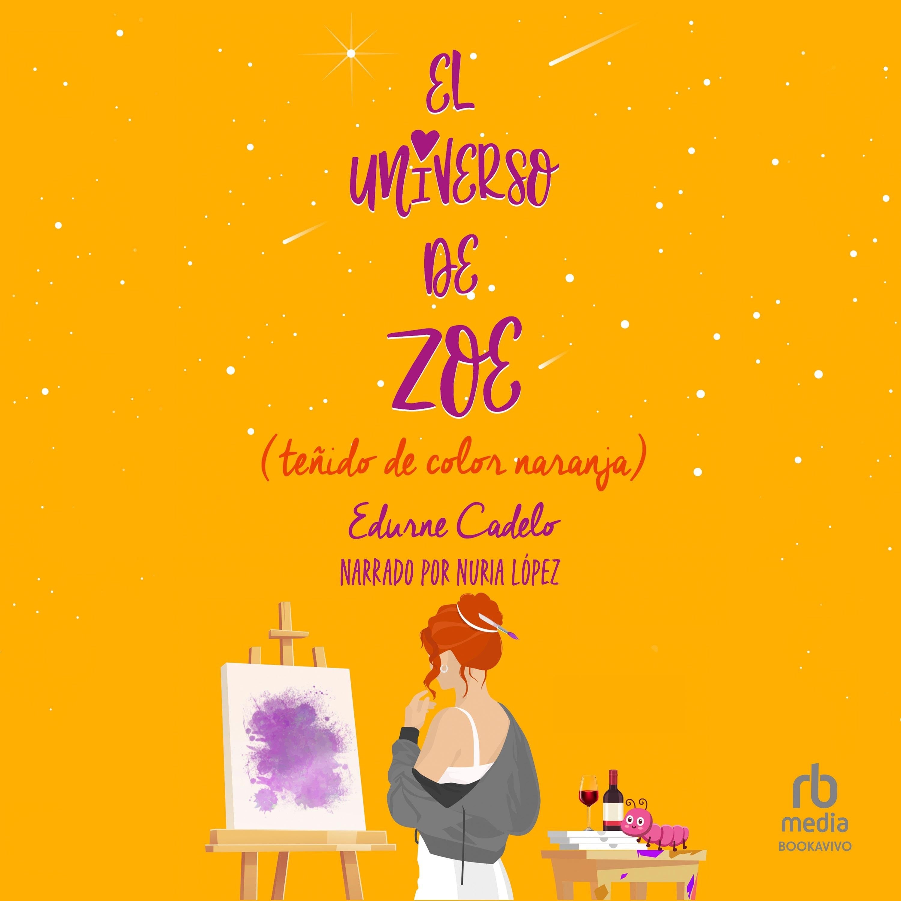 El universo de Zoe (teñido de color naranja)
