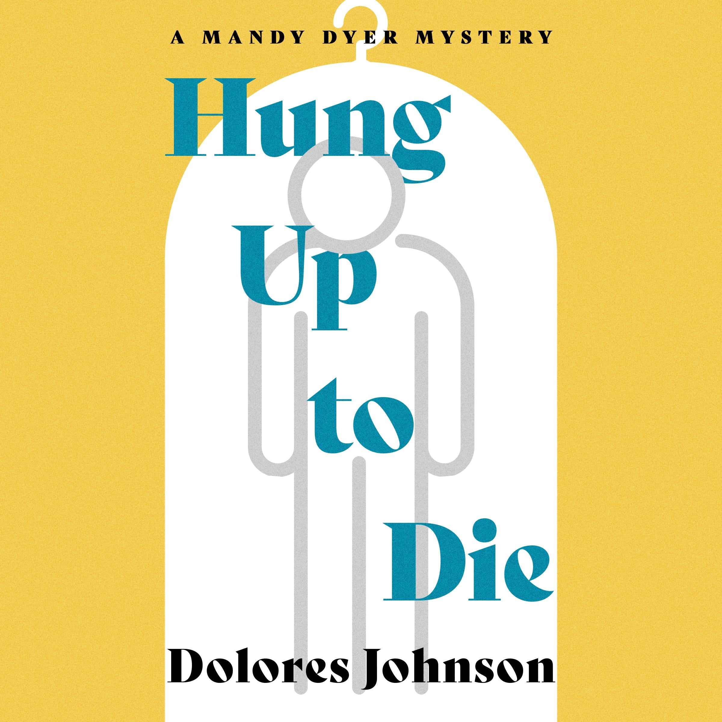 Hung Up to Die