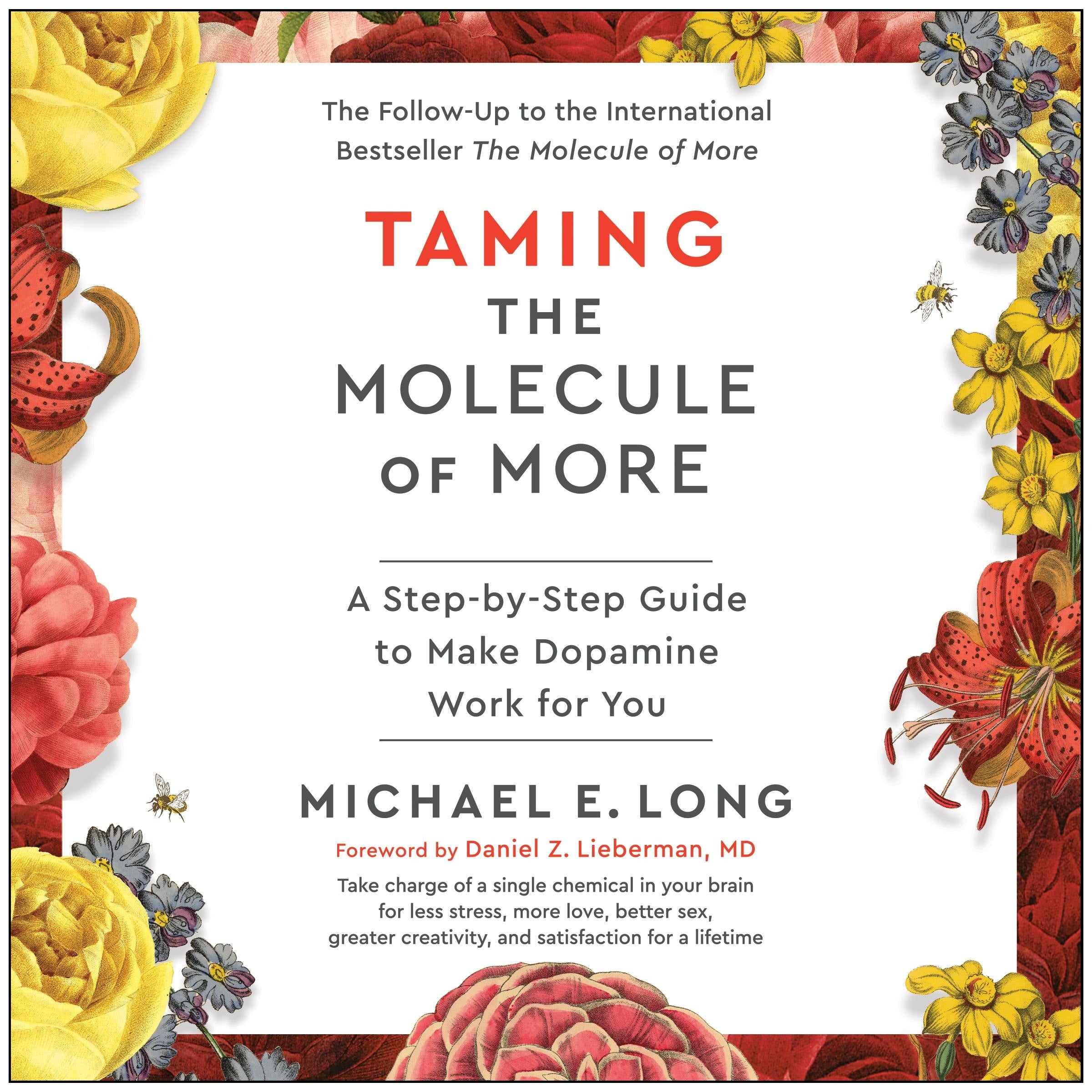Taming the Molecule of More