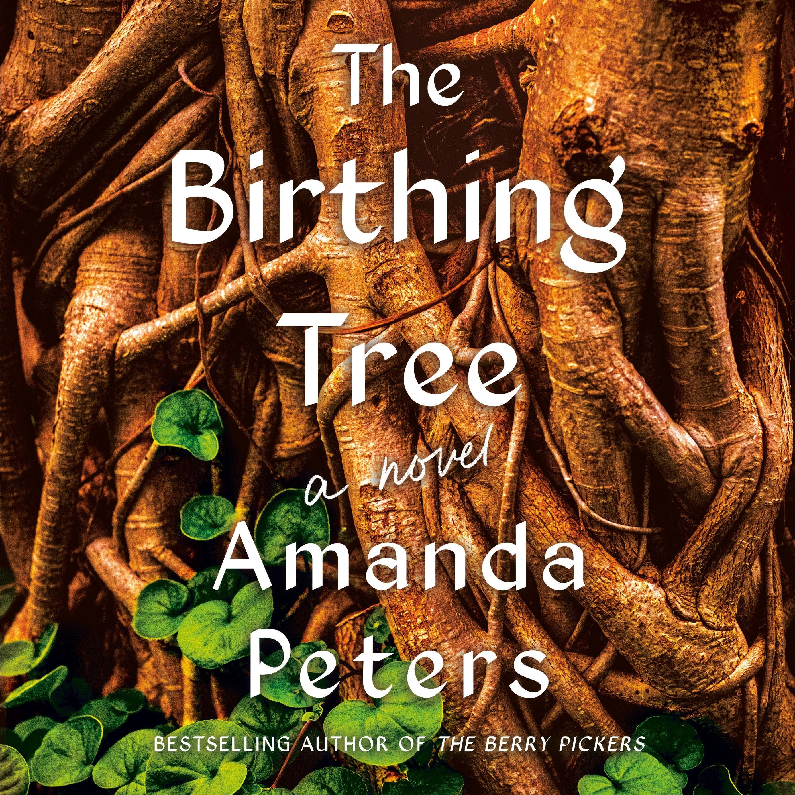 The Birthing Tree