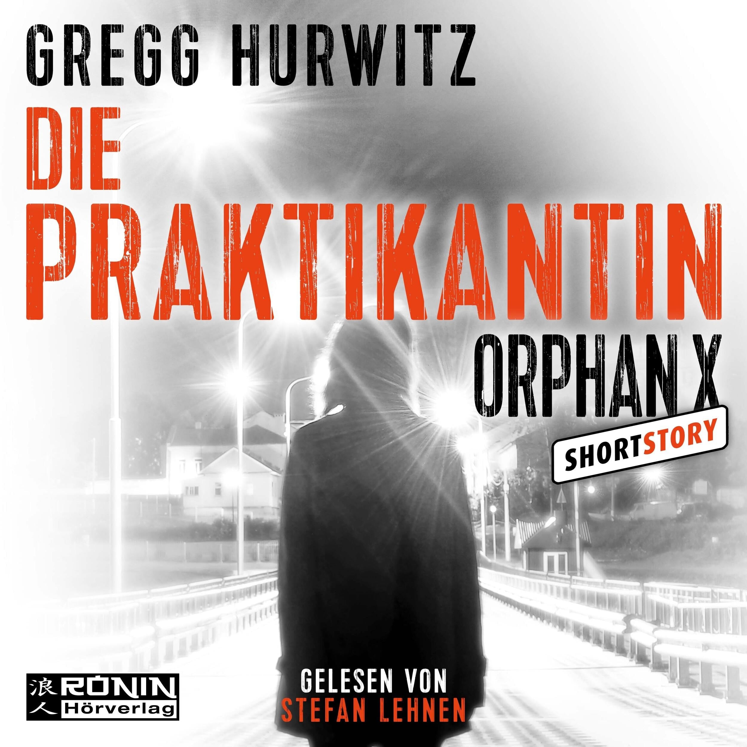 Die Praktikantin - Eine Orphan X Kurzgeschichte, Band 3.5 - Orphan X (ungekürzt)