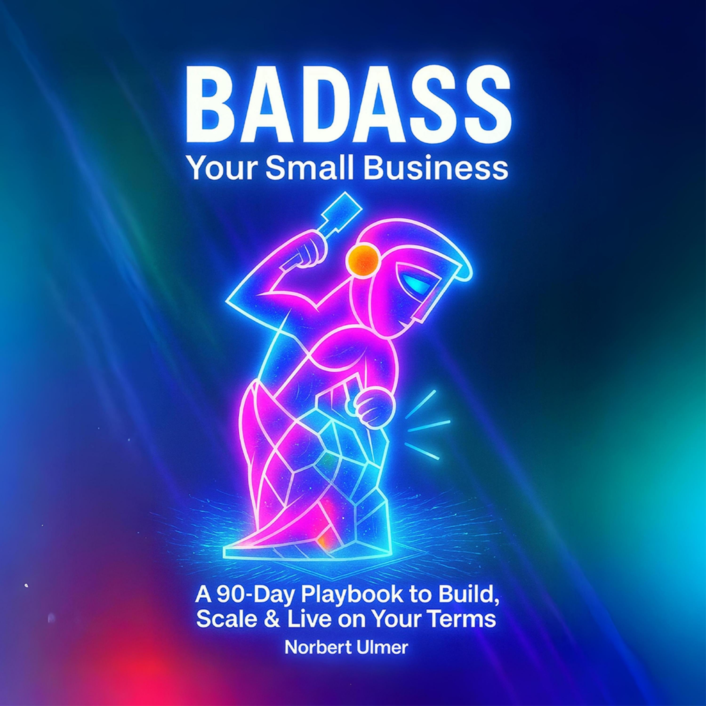 BADASS Your Small Business