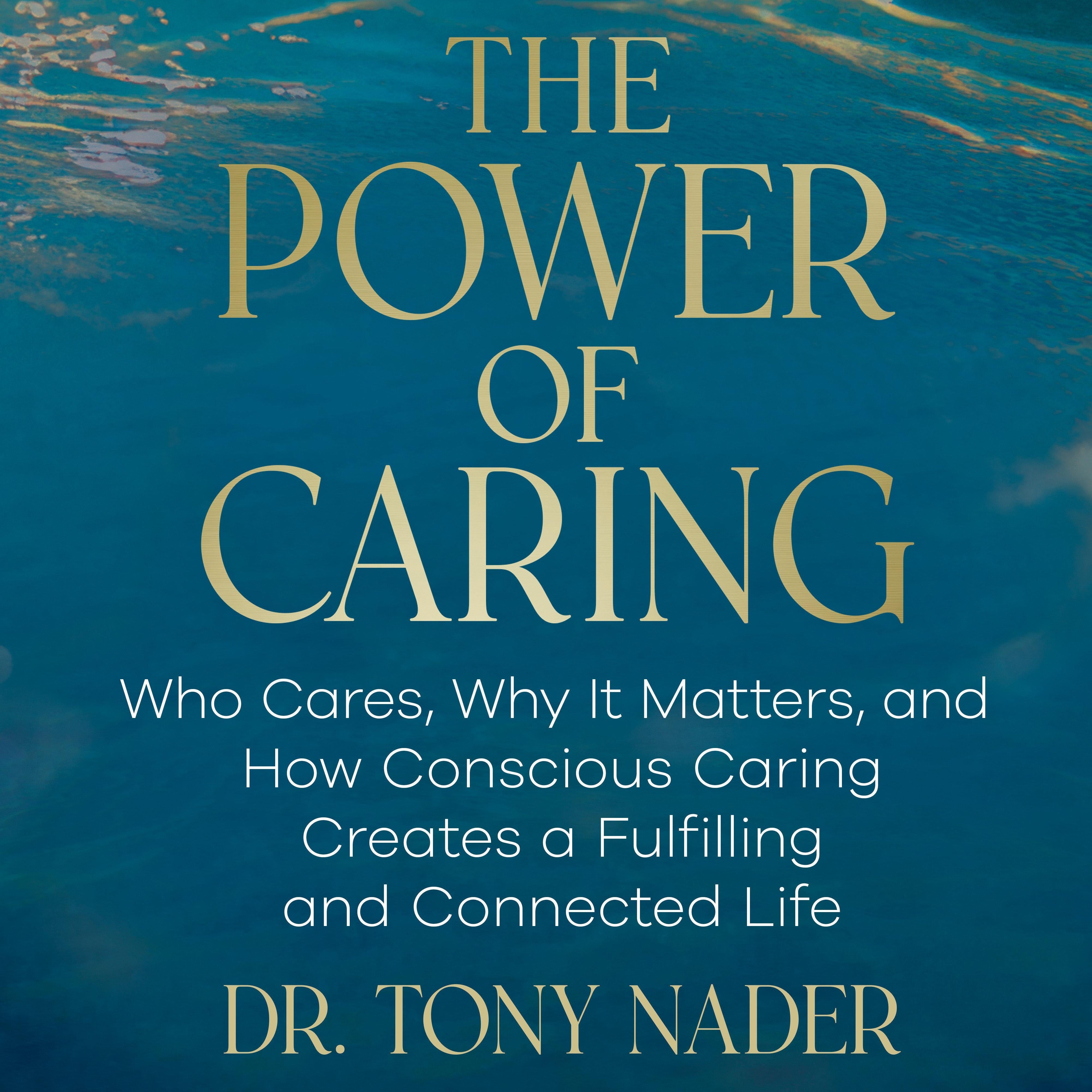 The Power of Caring