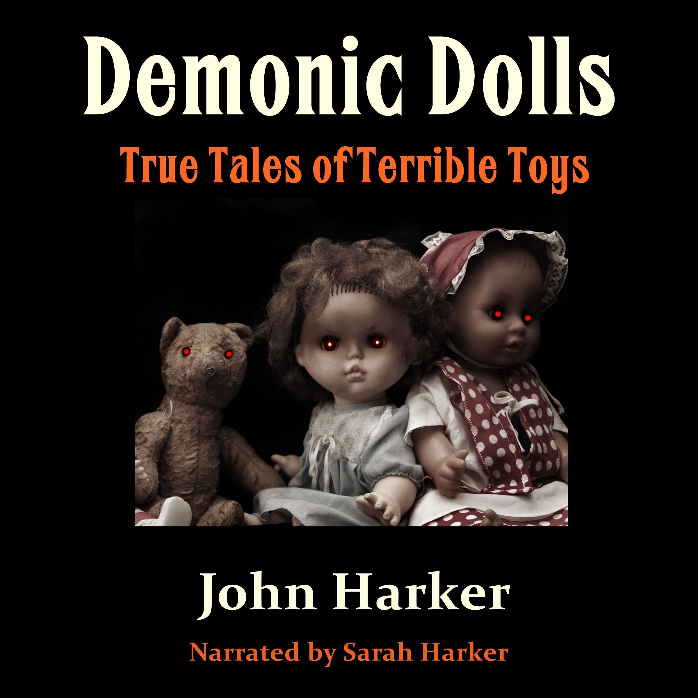 Demonic Dolls