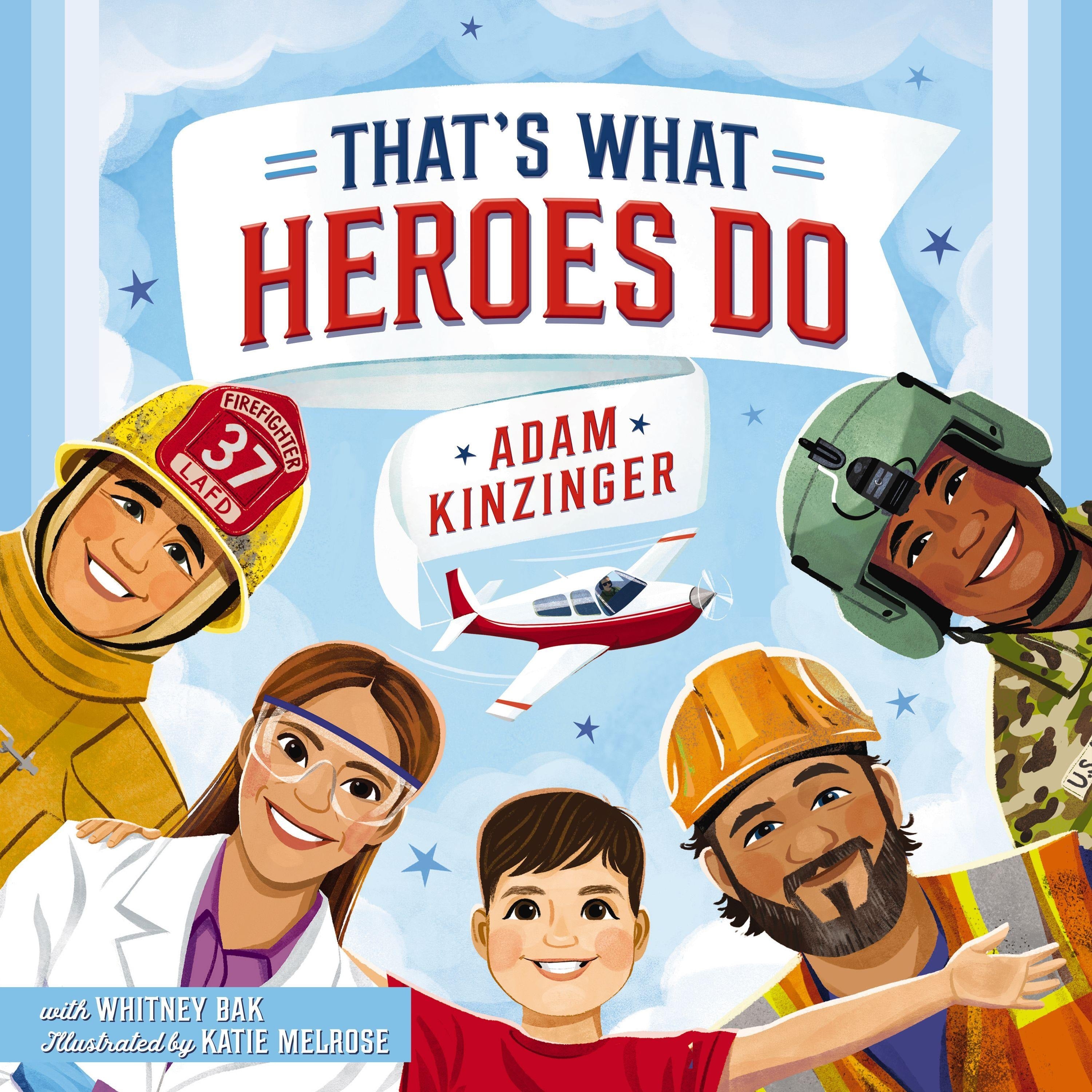That's What Heroes Do