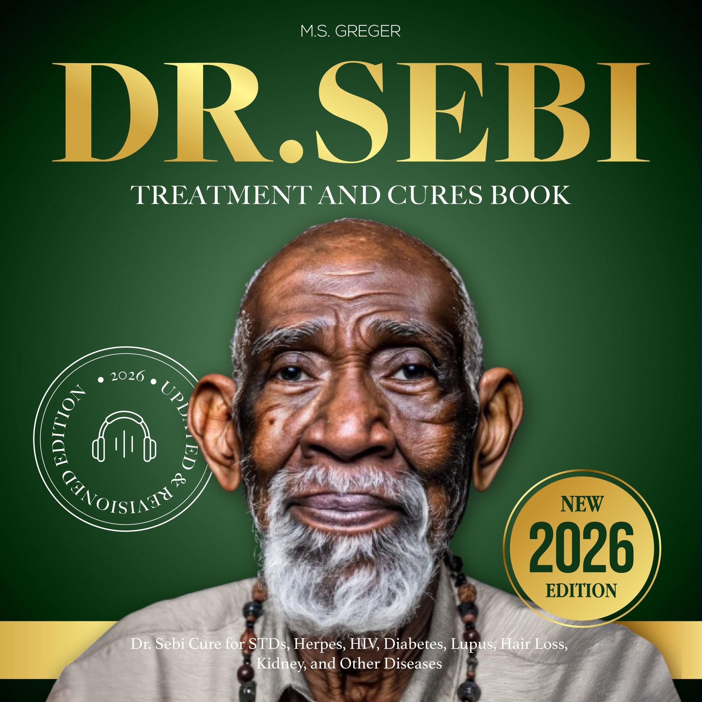 Dr. Sebi Treatments & Cures STDs
