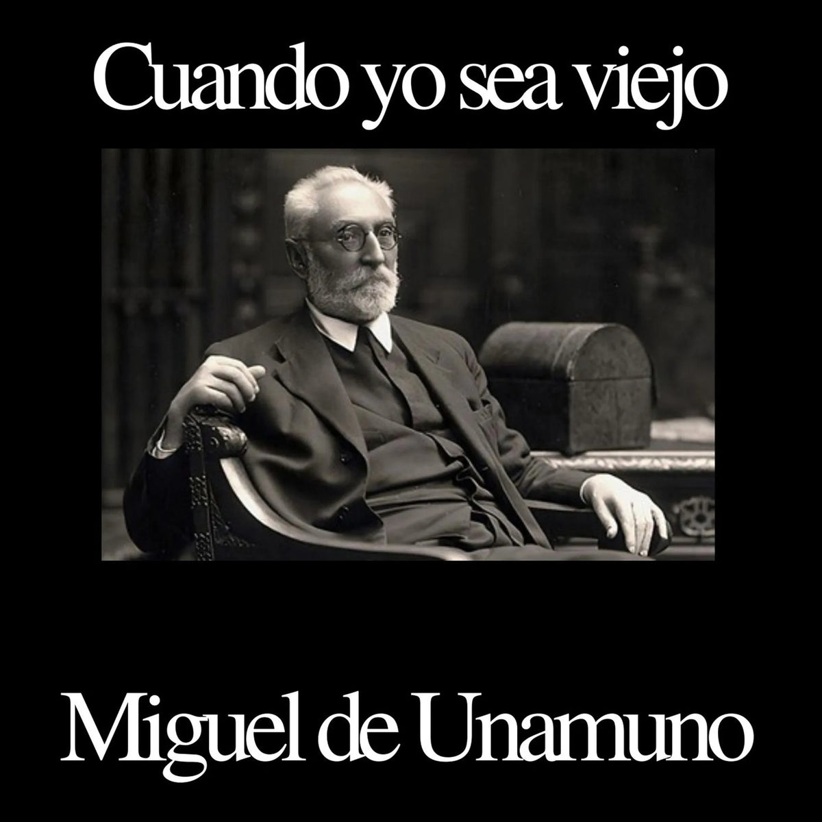 Cuando yo sea viejo