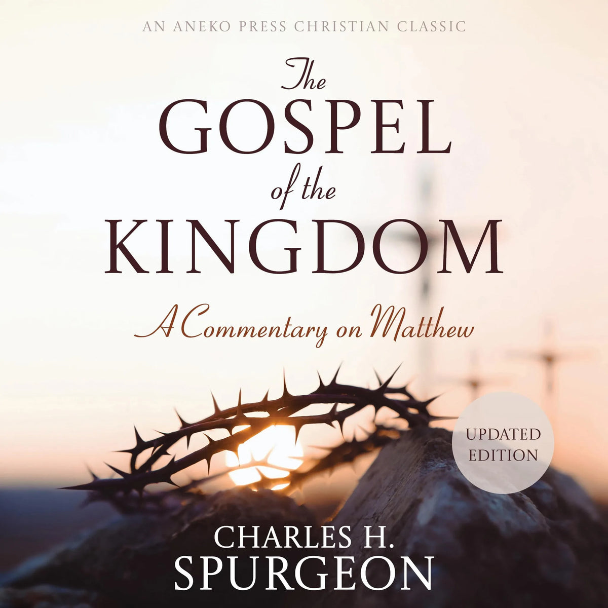 The Gospel of the Kingdom