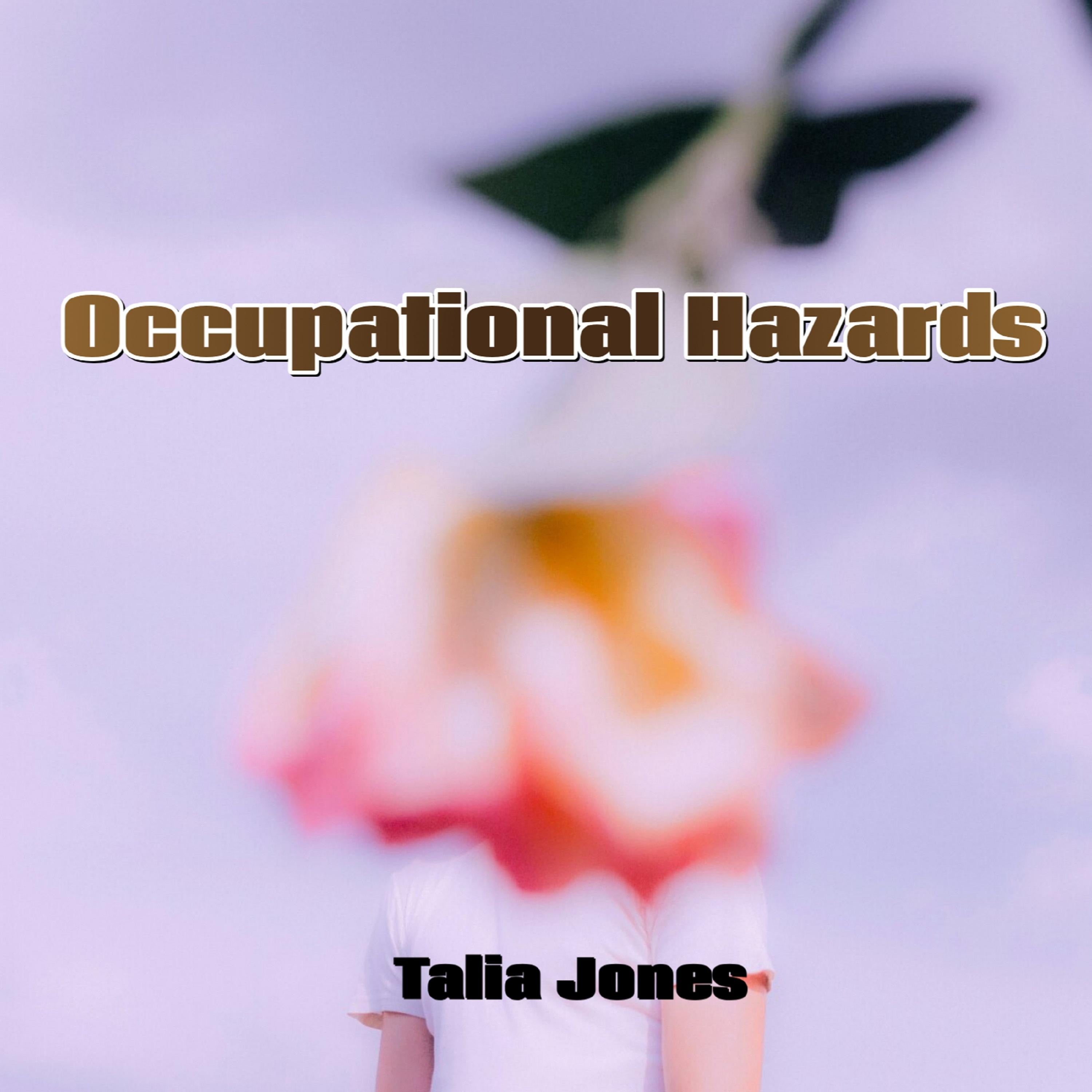 Occupational Hazards