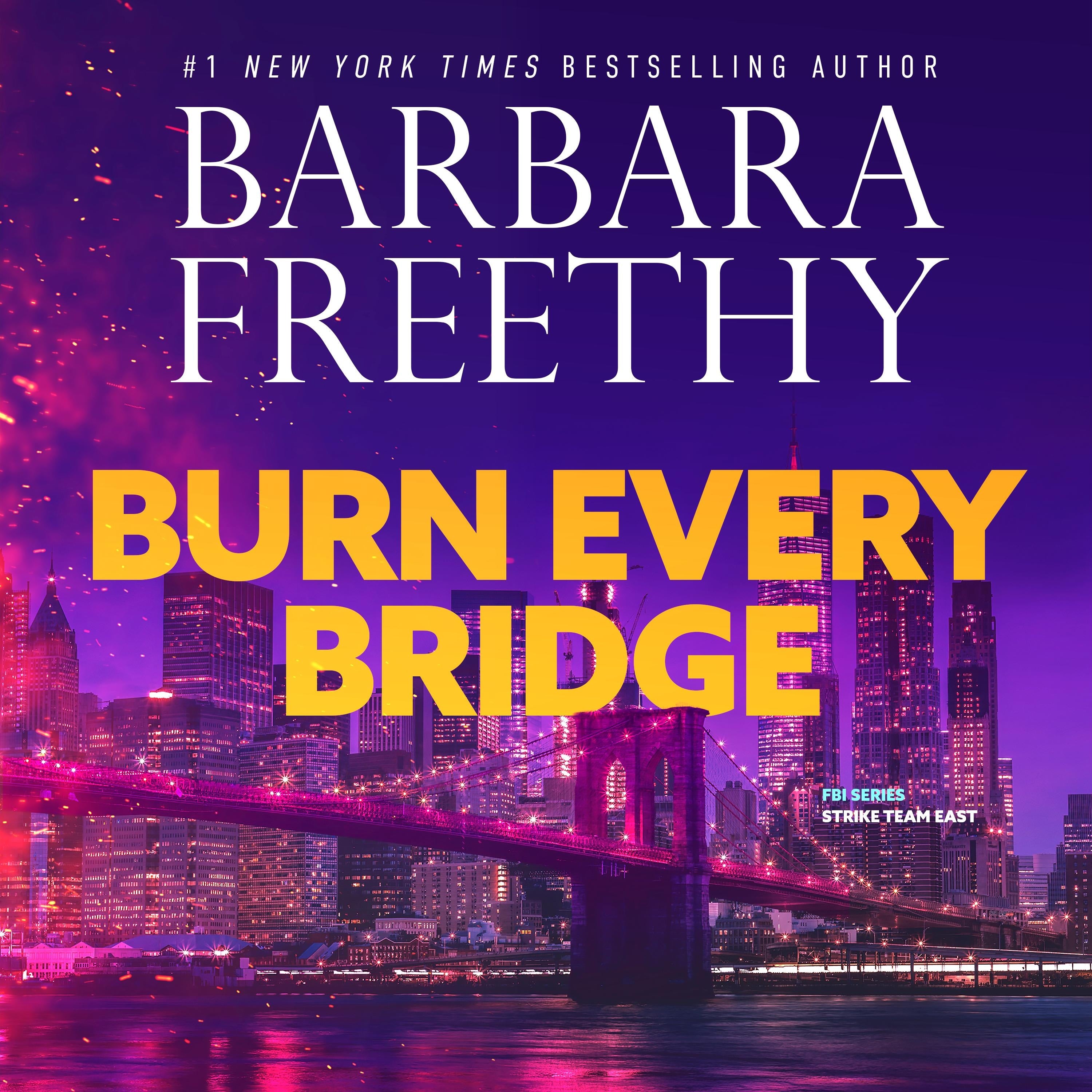 Burn Every Bridge