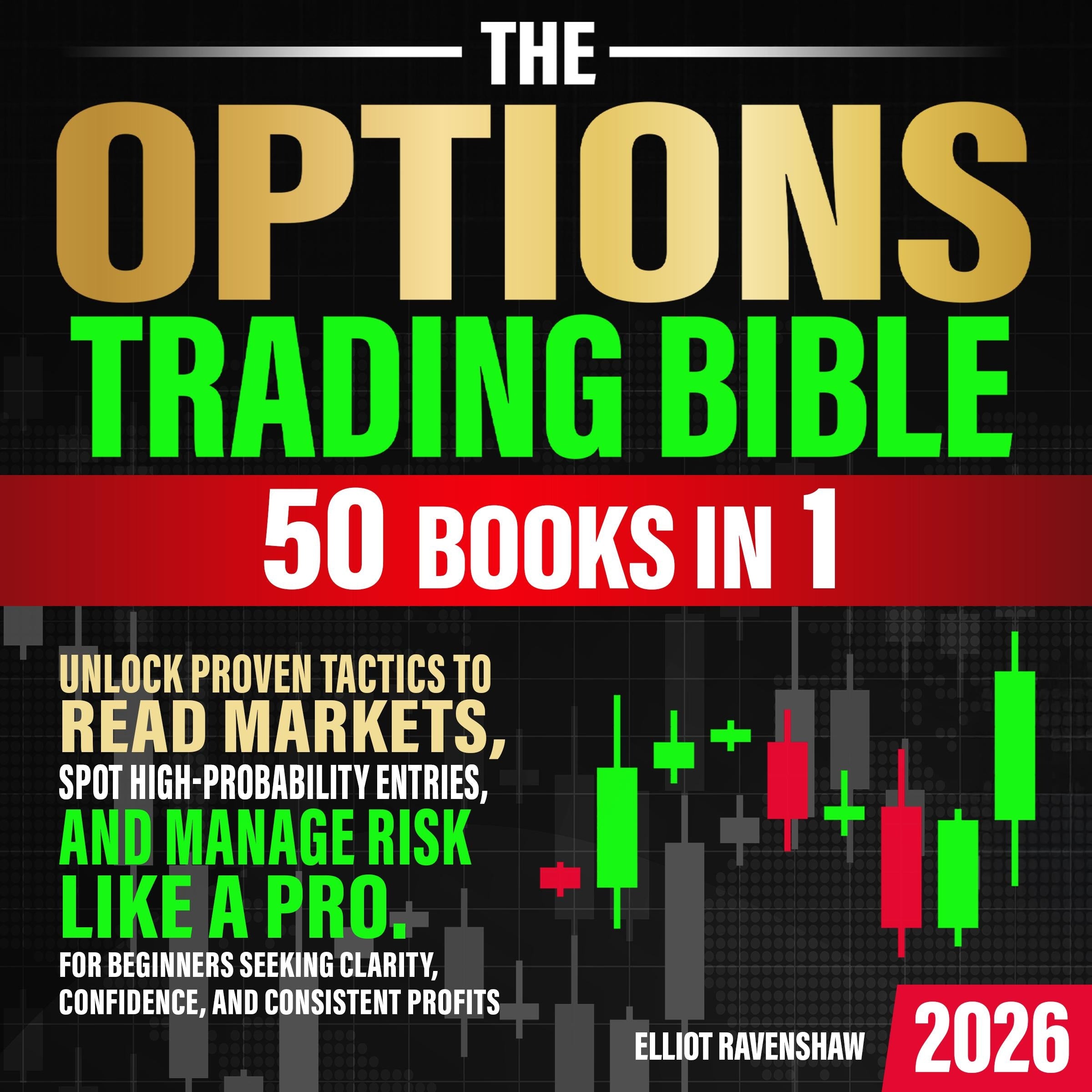 The Options Trading Bible [50 In 1]
