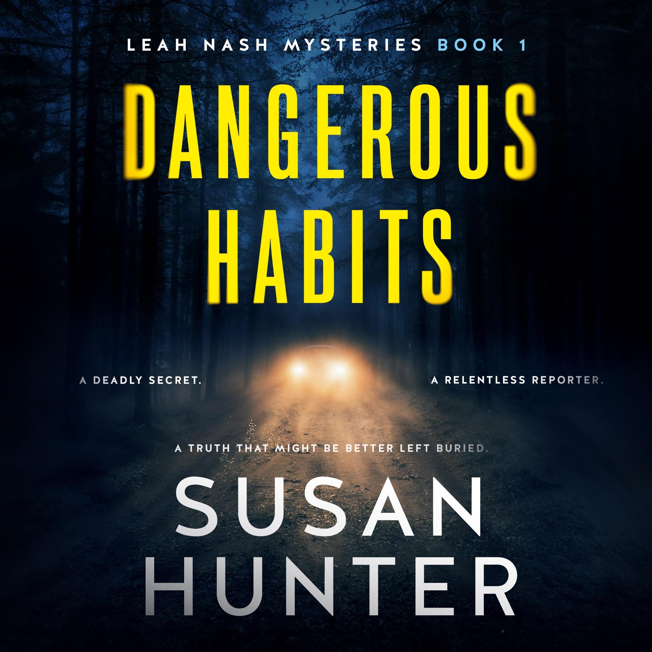 Dangerous Habits