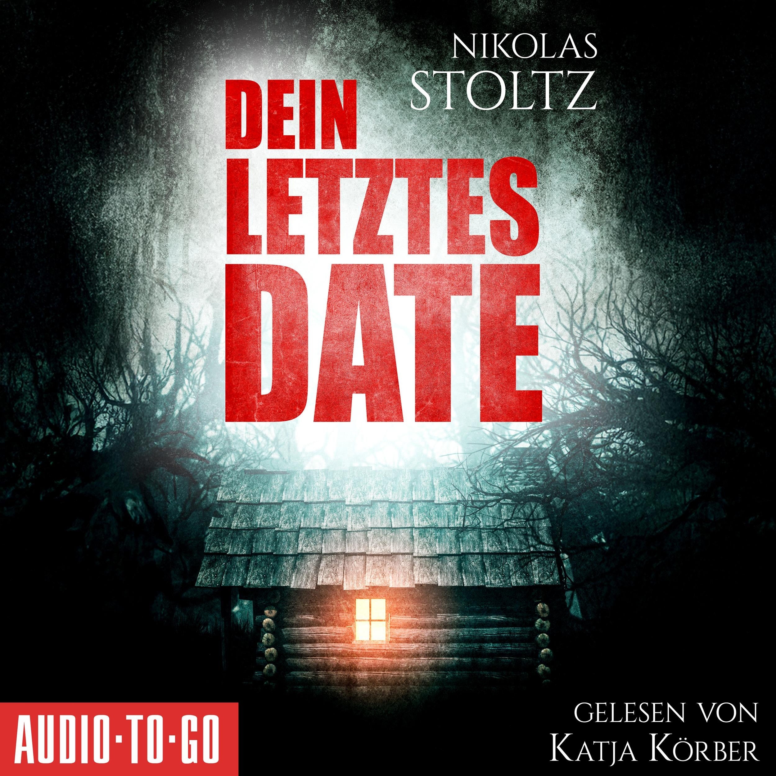 Dein letztes Date - Löwenstein & Berger, Band 3 (ungekürzt)