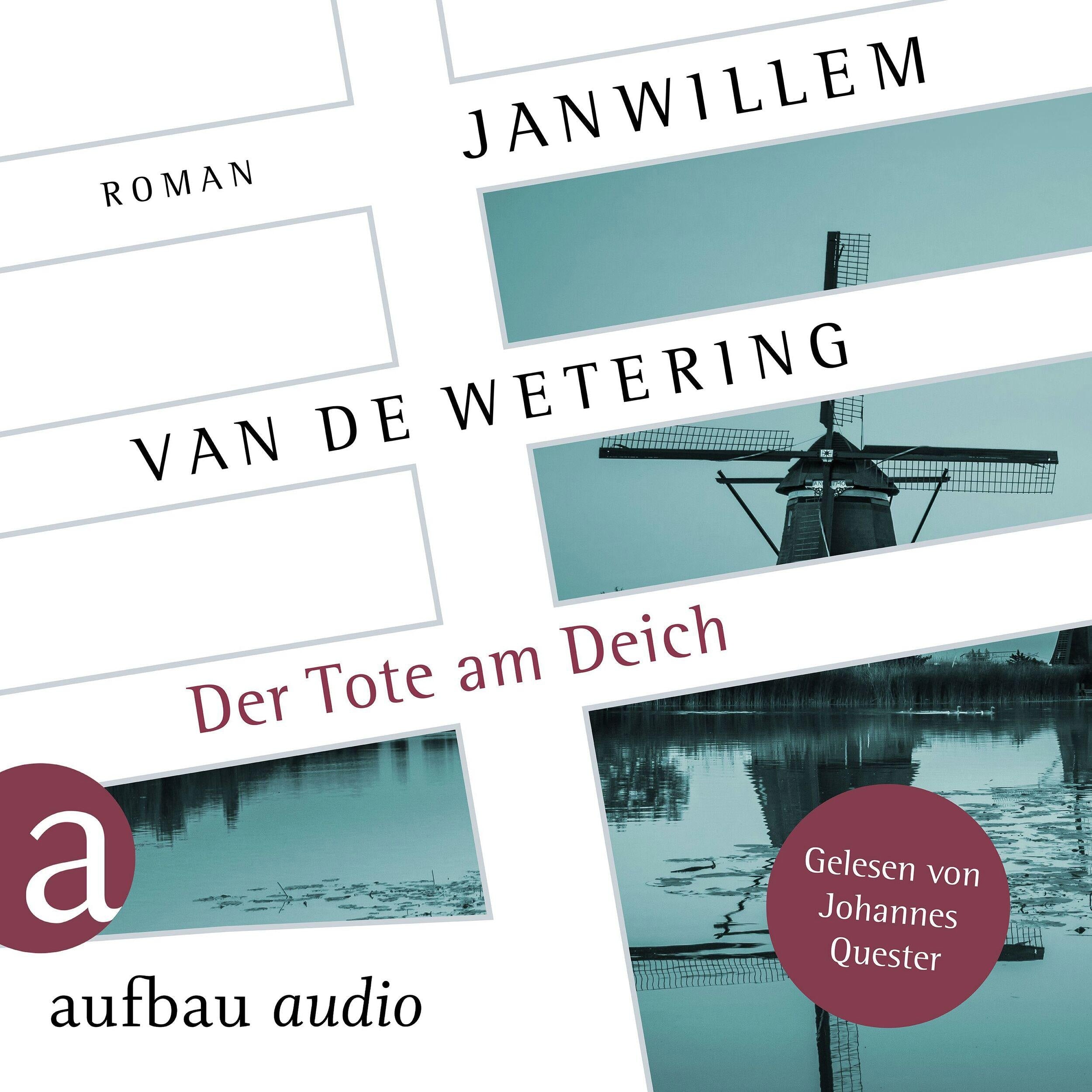 Der Tote am Deich - Die Amsterdam-Polizisten, Band 3 (Ungekürzt)
