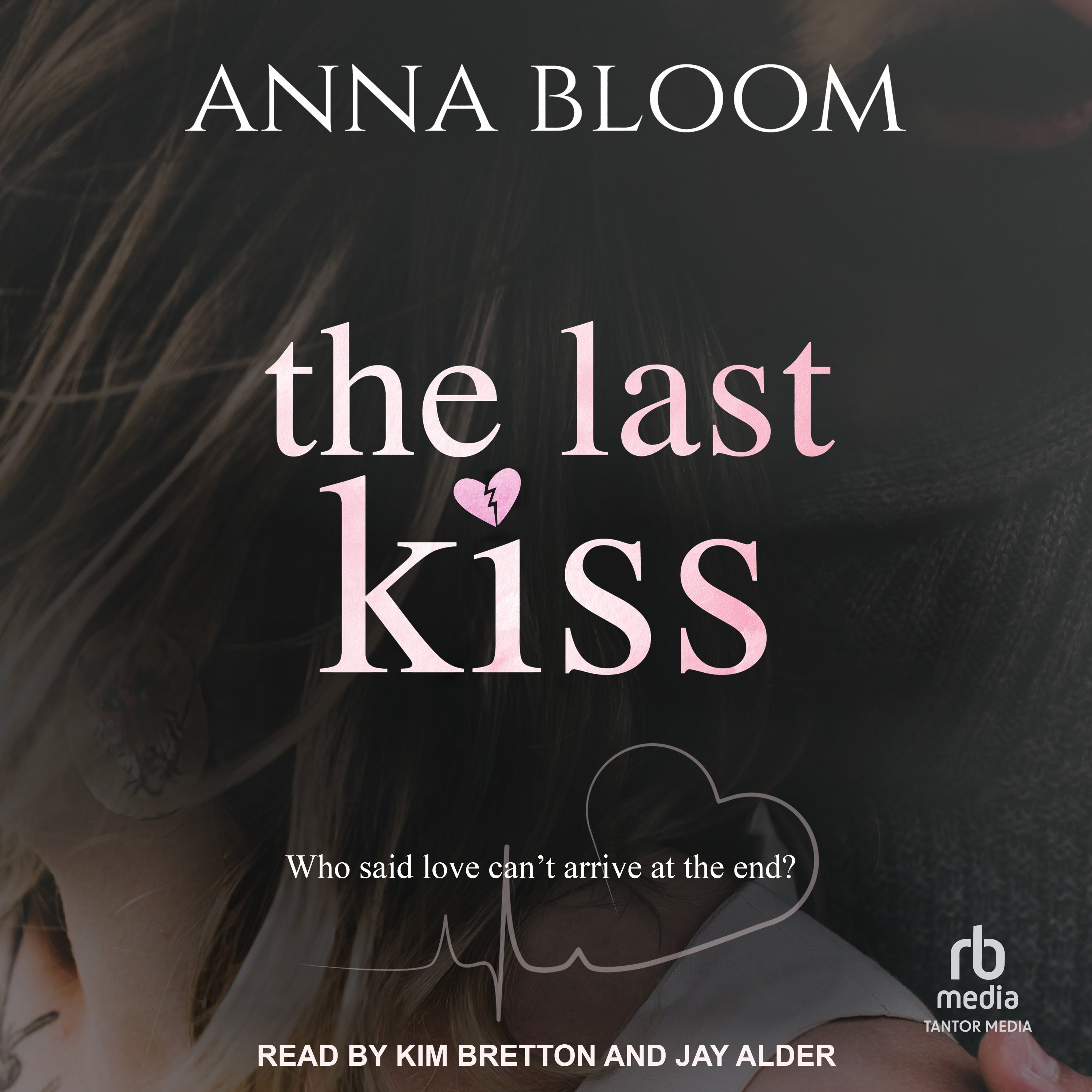 The Last Kiss