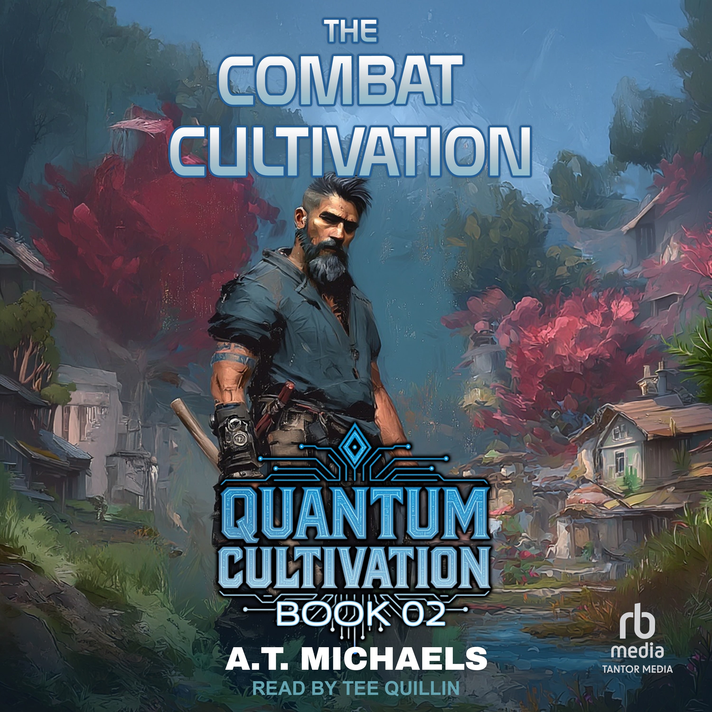 The Combat Cultivation