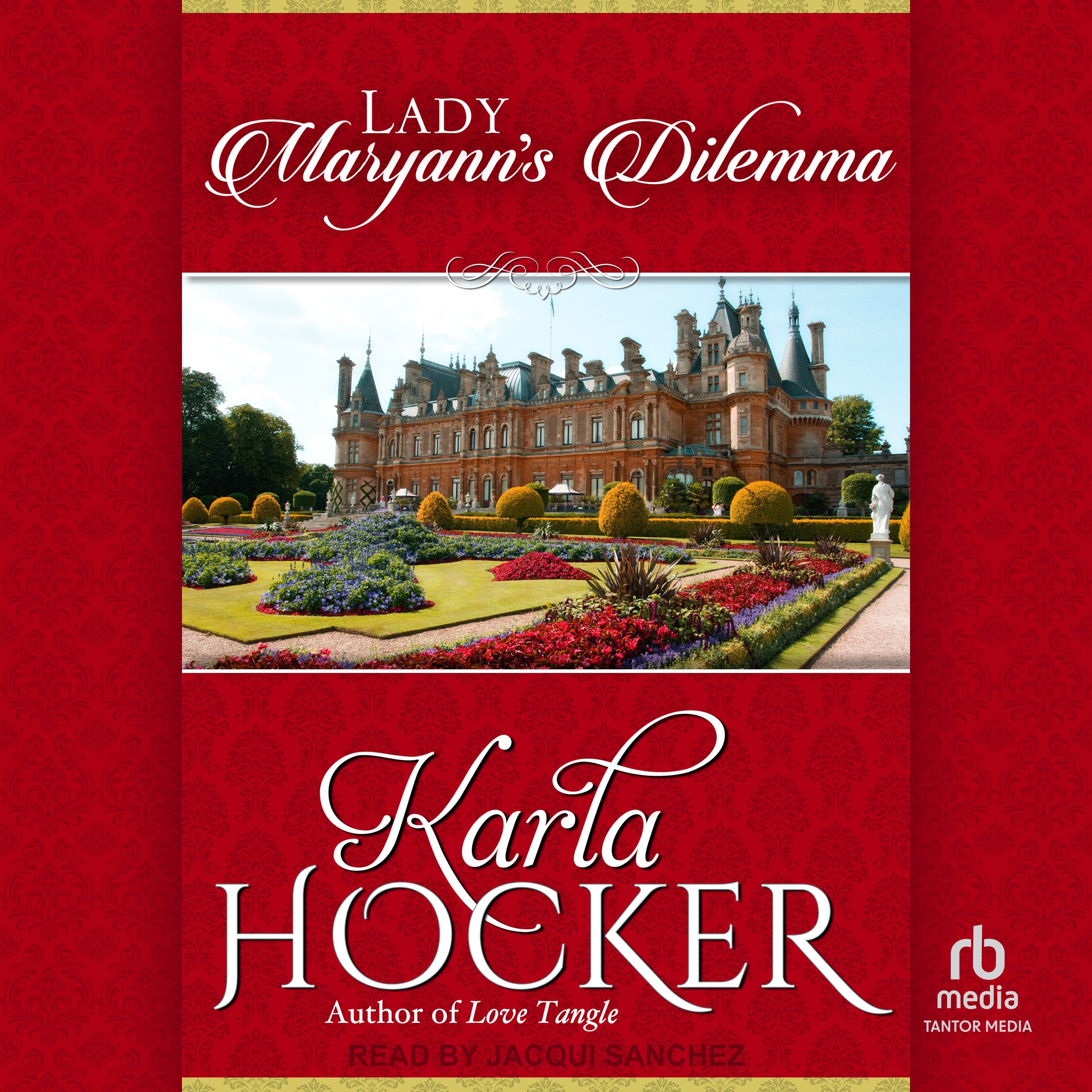 Lady Maryann's Dilemma