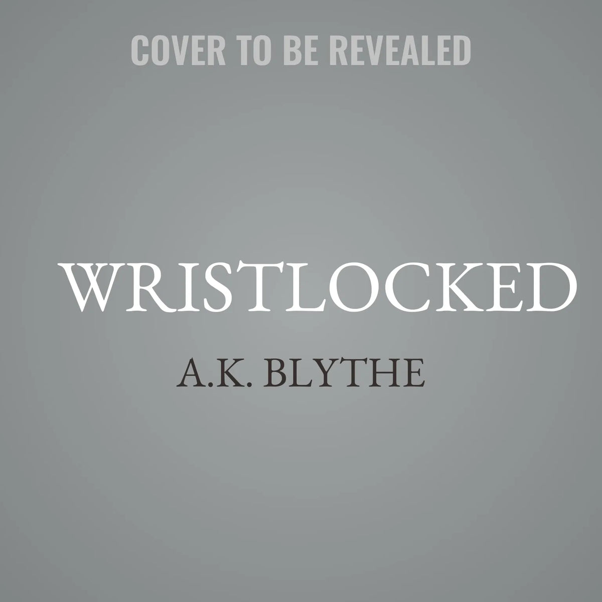 Wristlocked