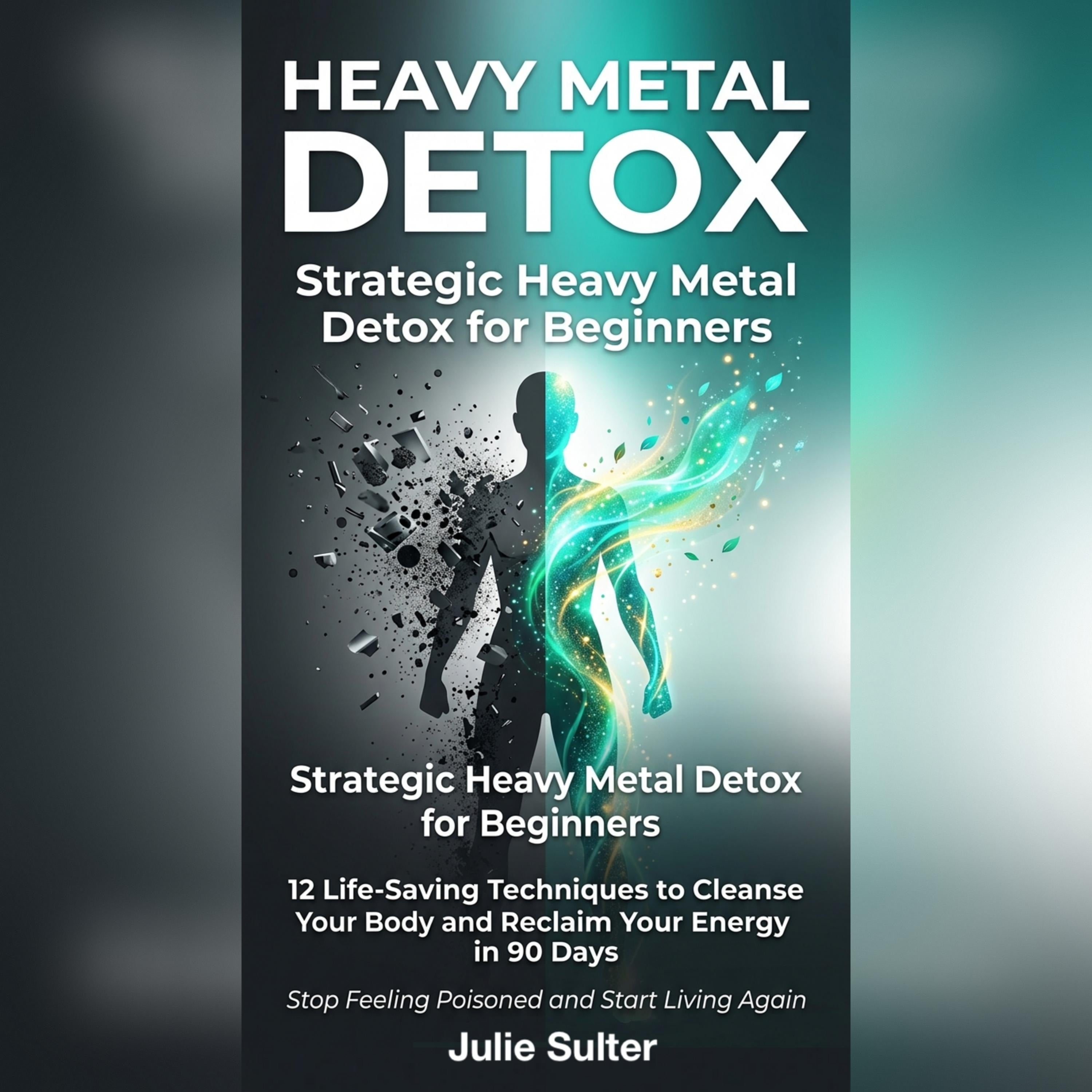 Heavy Metal Detox