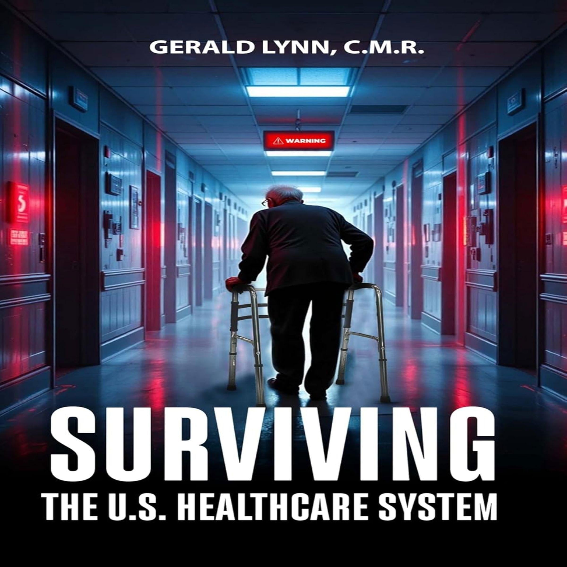 Surviving the U.S. Healthcare System