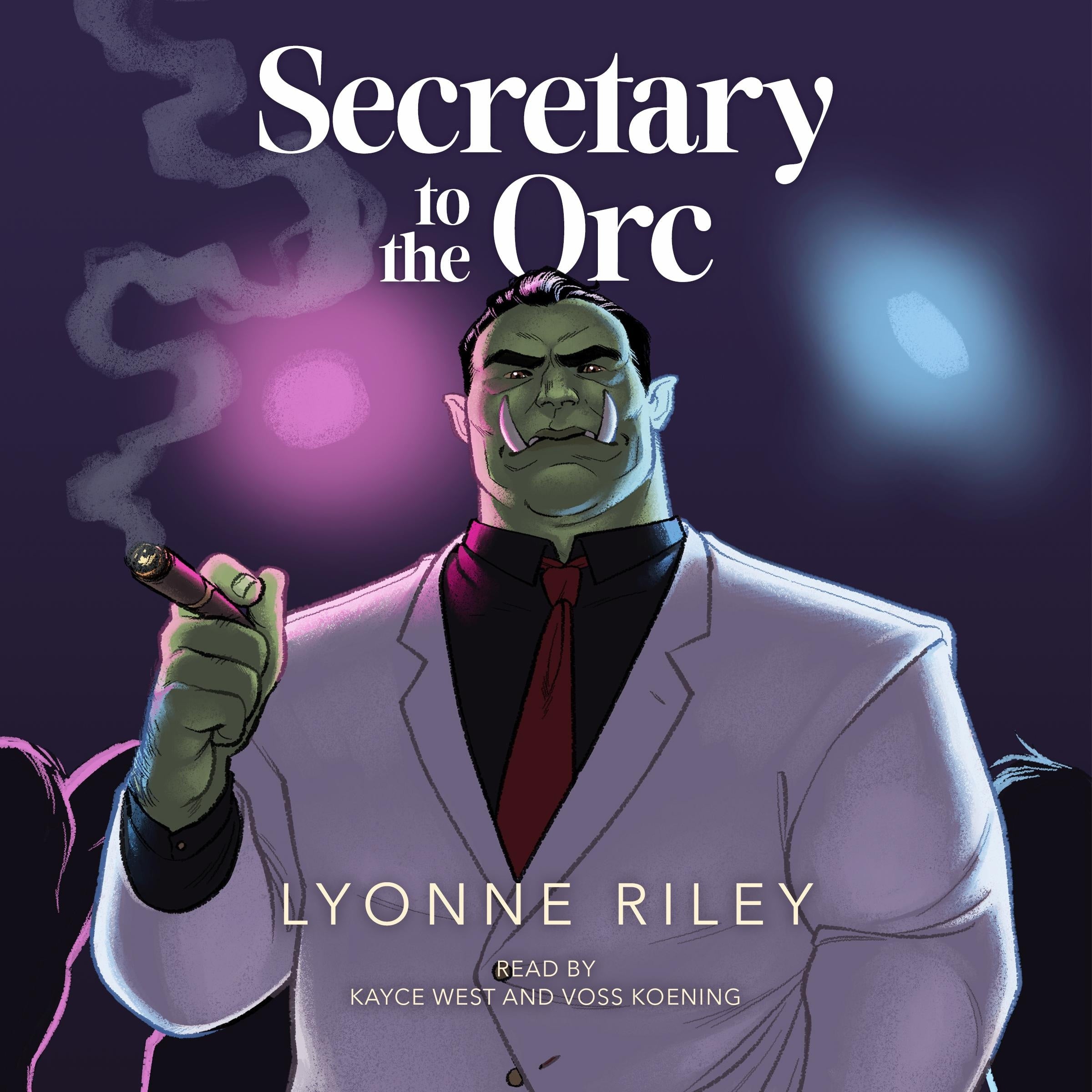 Secretary to the Orc