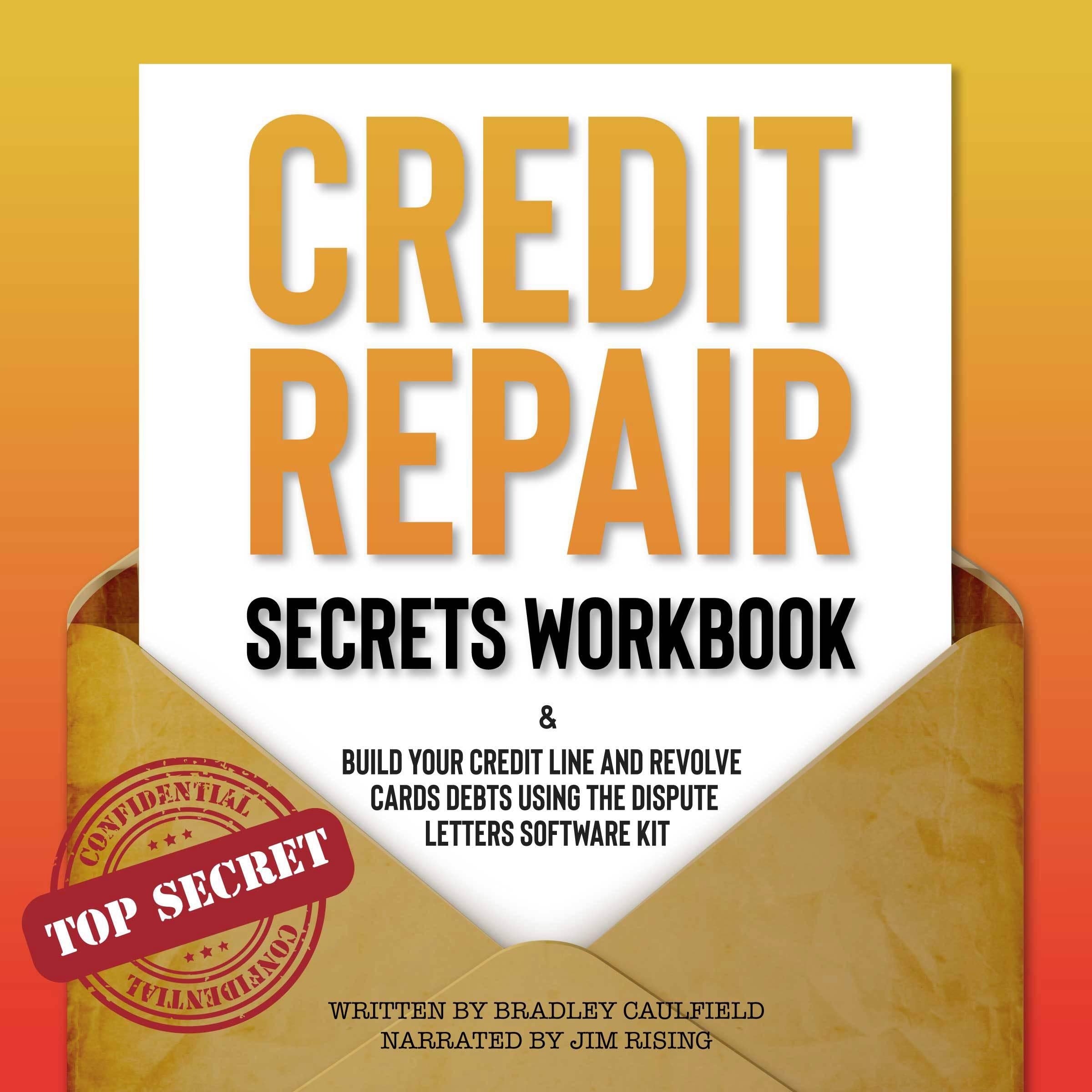 Credit Repair Secrets Workbook
