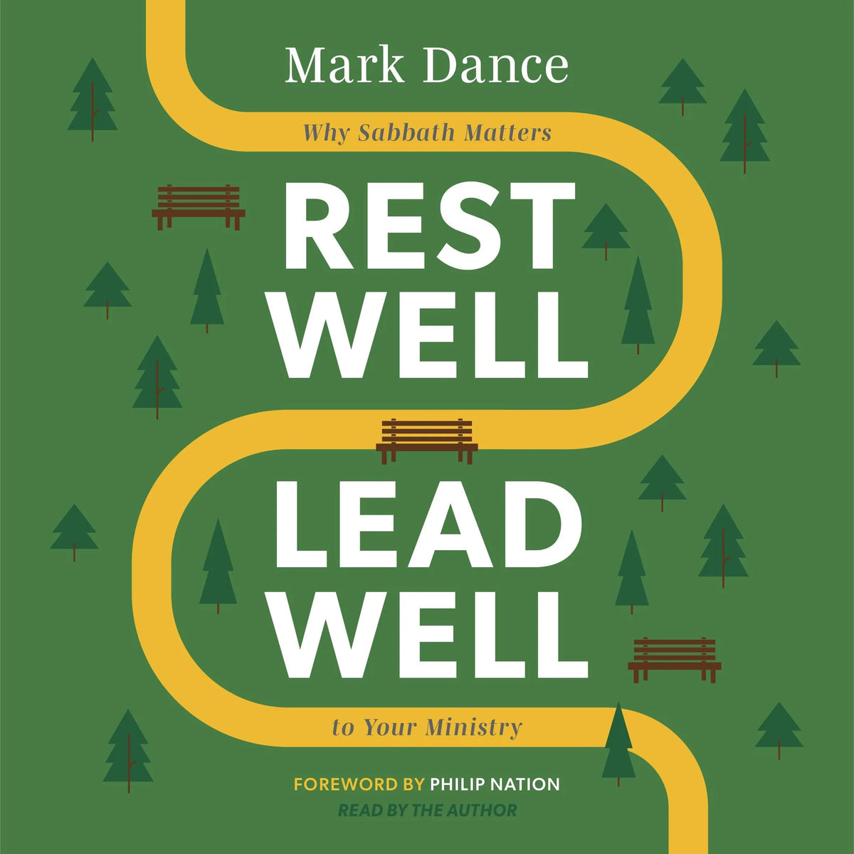 Rest Well, Lead Well