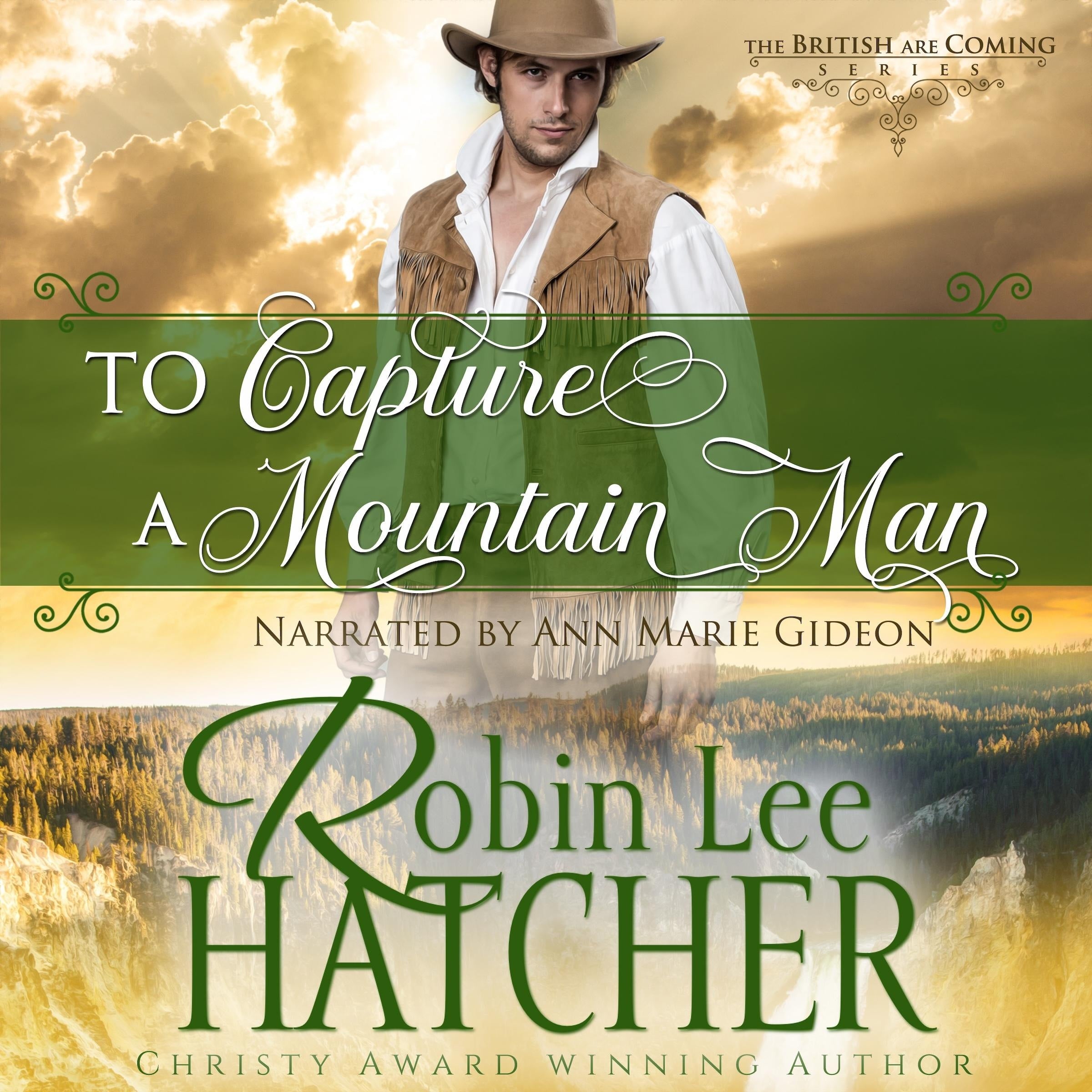 To Capture a Mountain Man