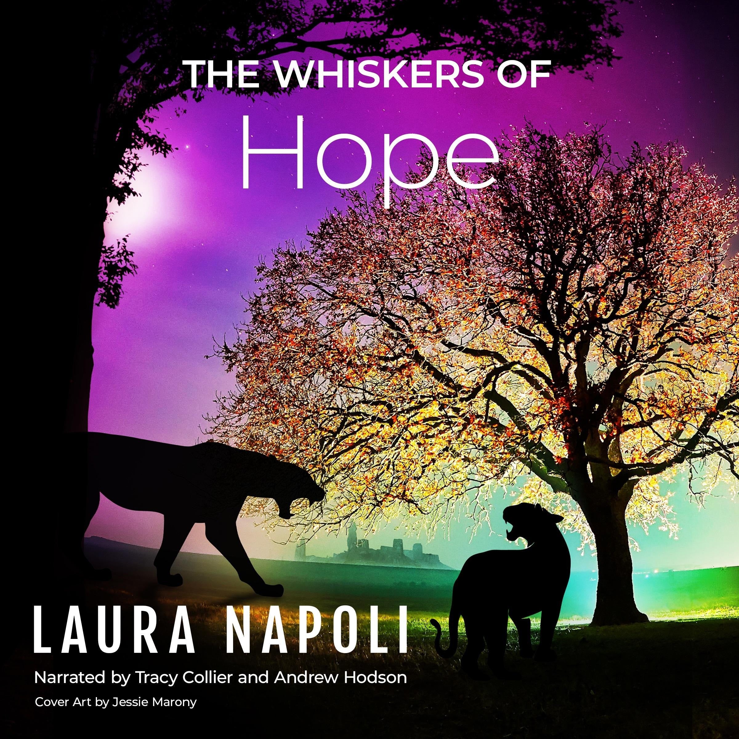 The Whiskers of Hope