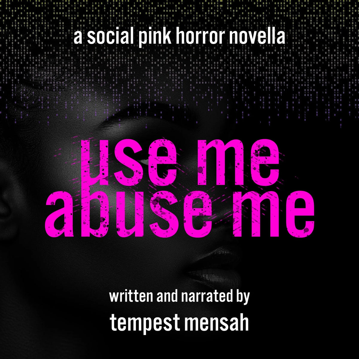 Use Me, Abuse Me