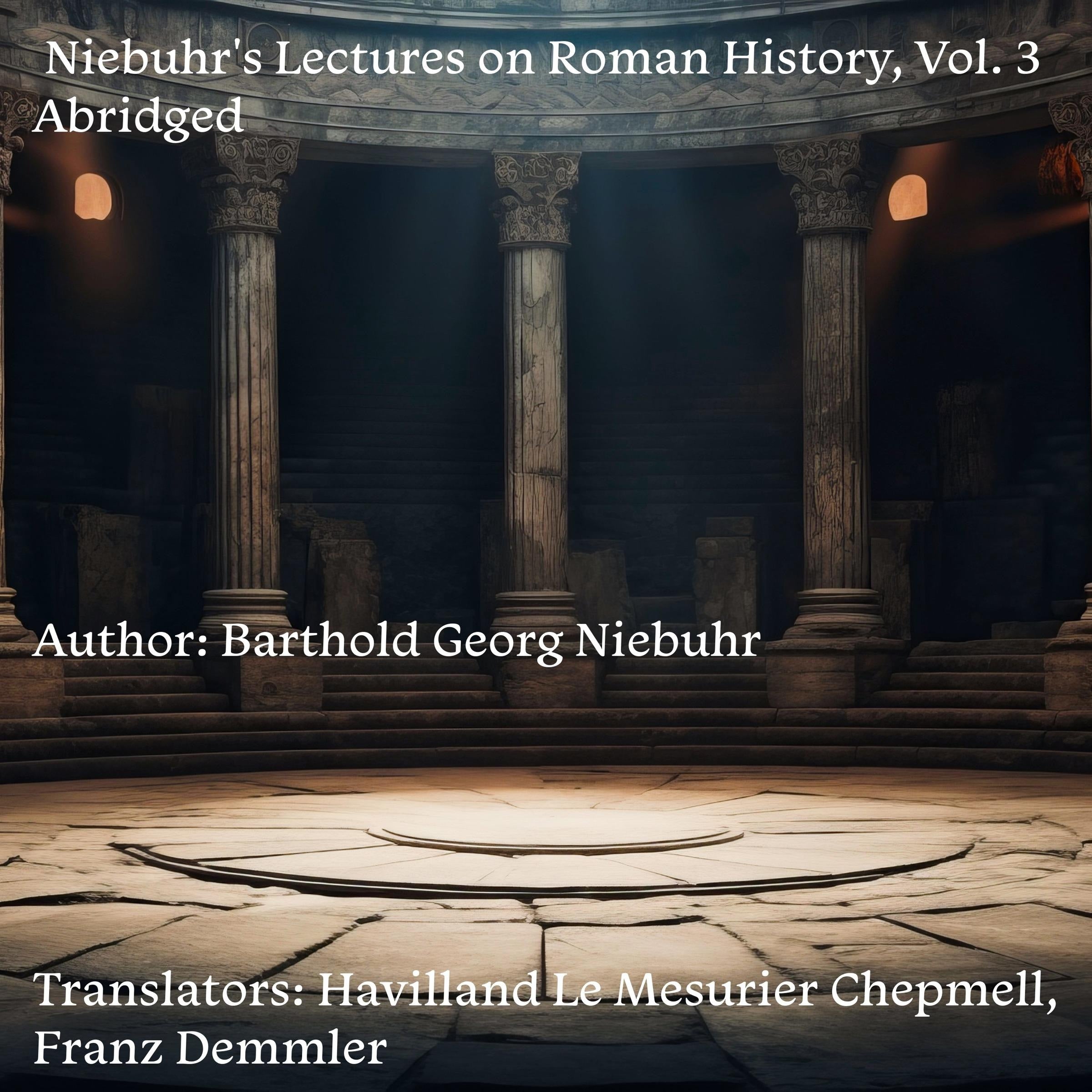 Niebuhr's Lectures on Roman History, Vol. 3