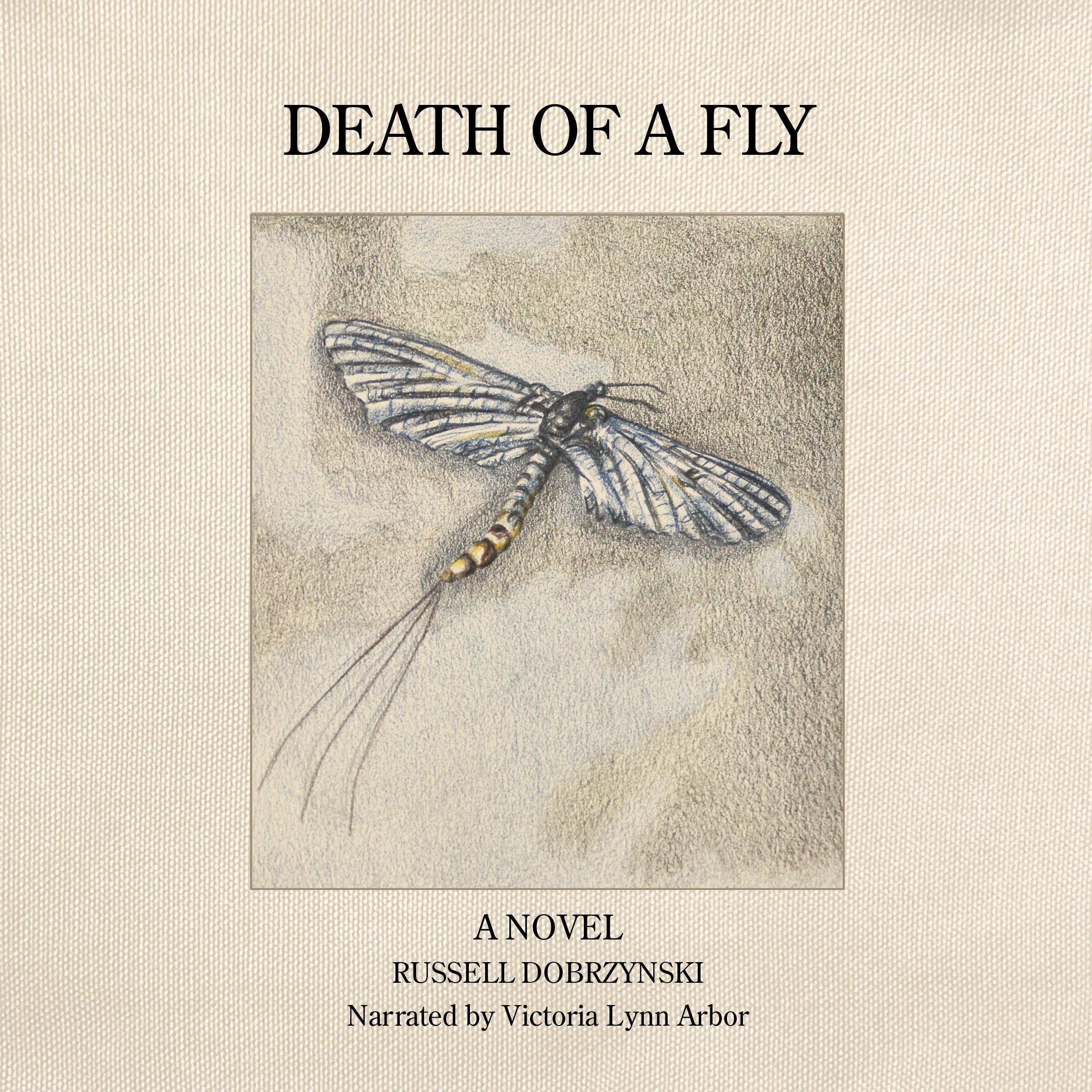 DEATH OF A FLY