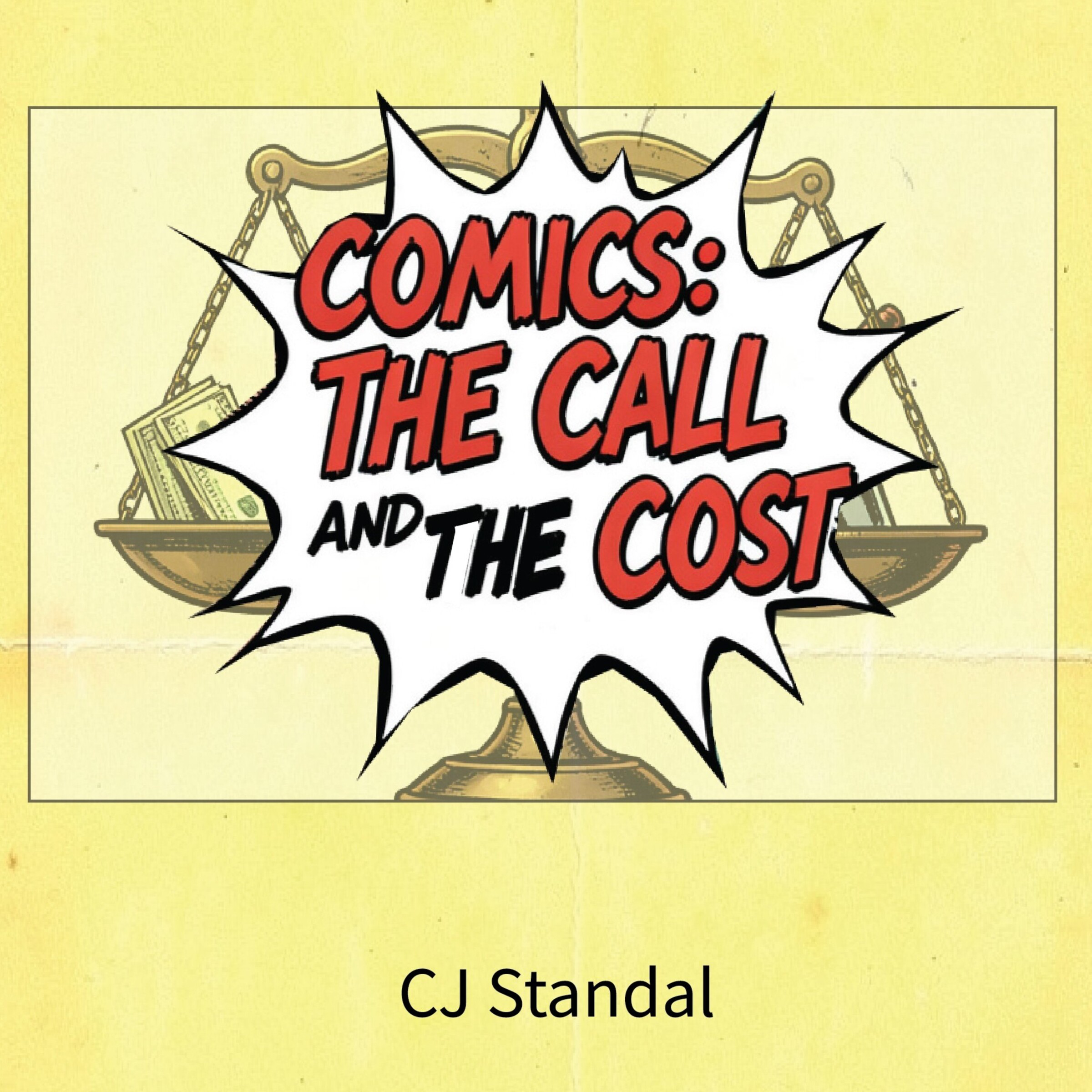 Comics: The Call and the Cost