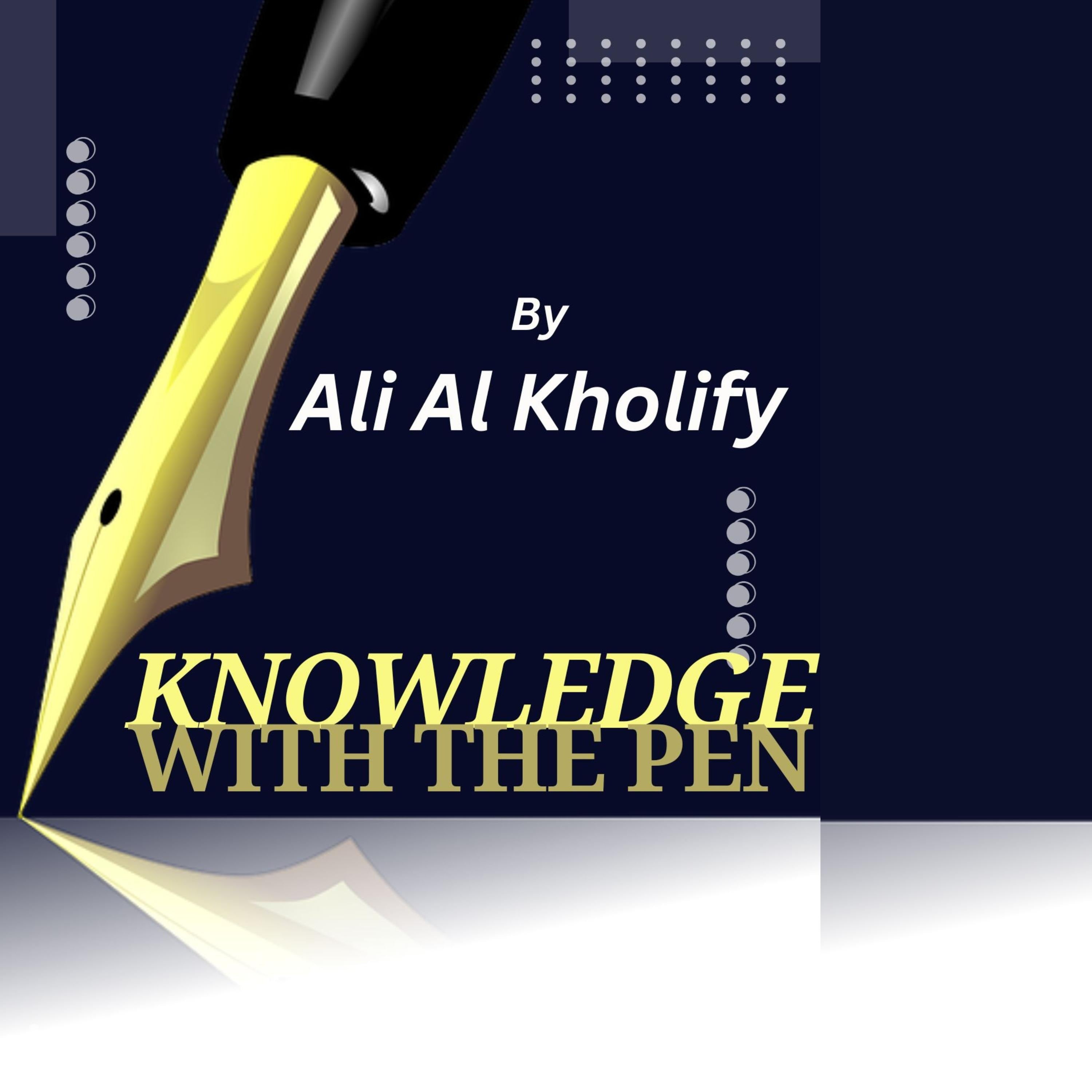 KNOWLEDGE WITH THE PEN
