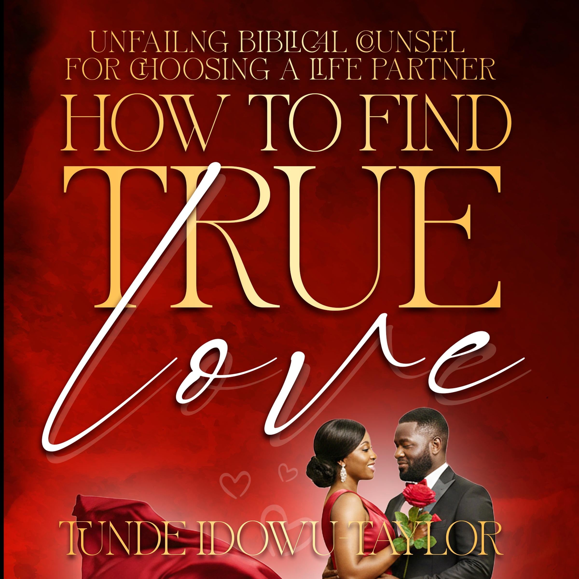 How to Find True Love