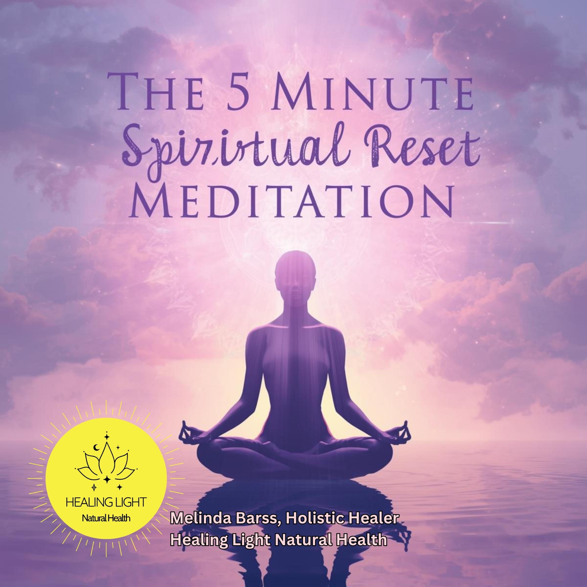 The 5-Minute Spiritual Reset
