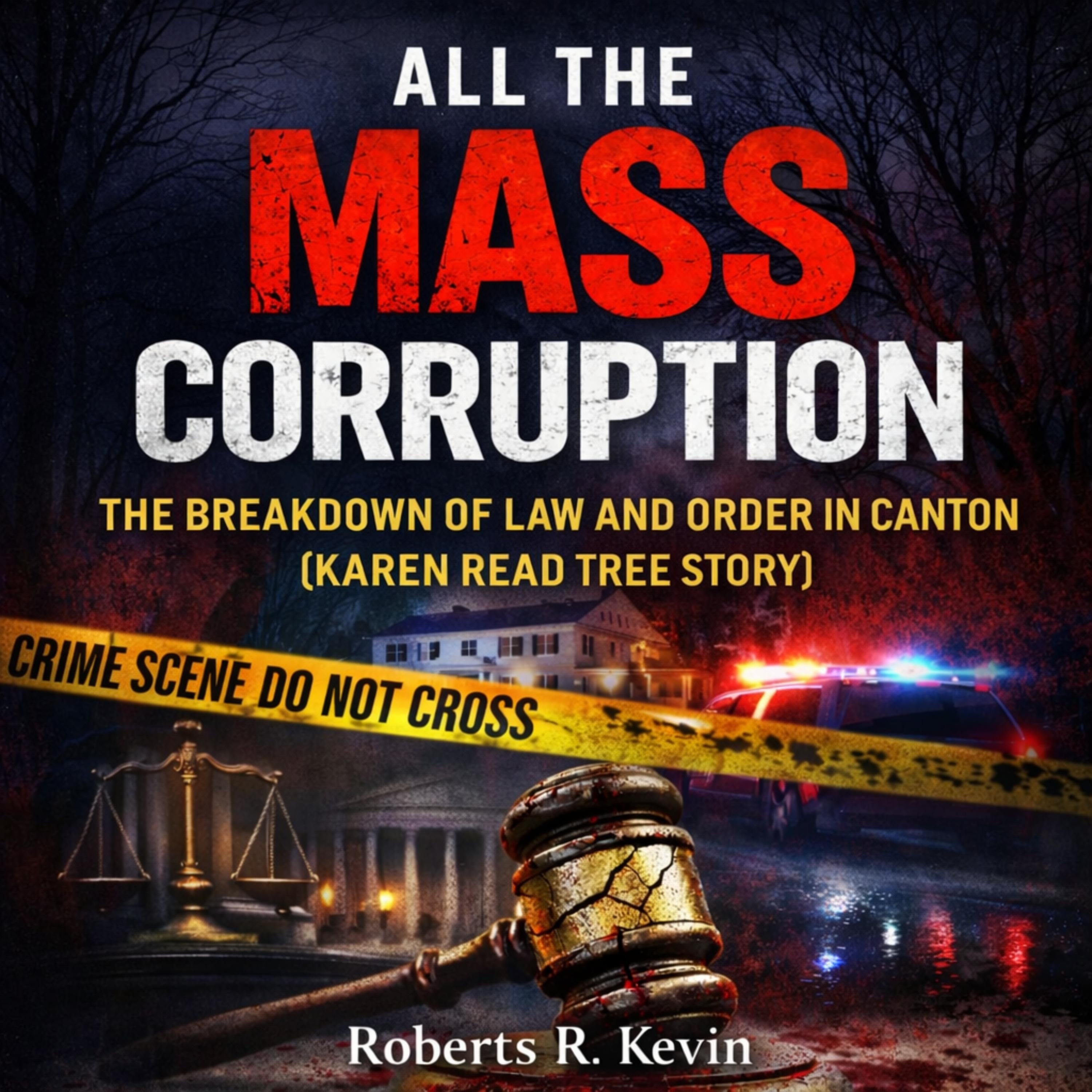 All The Mass Corruption