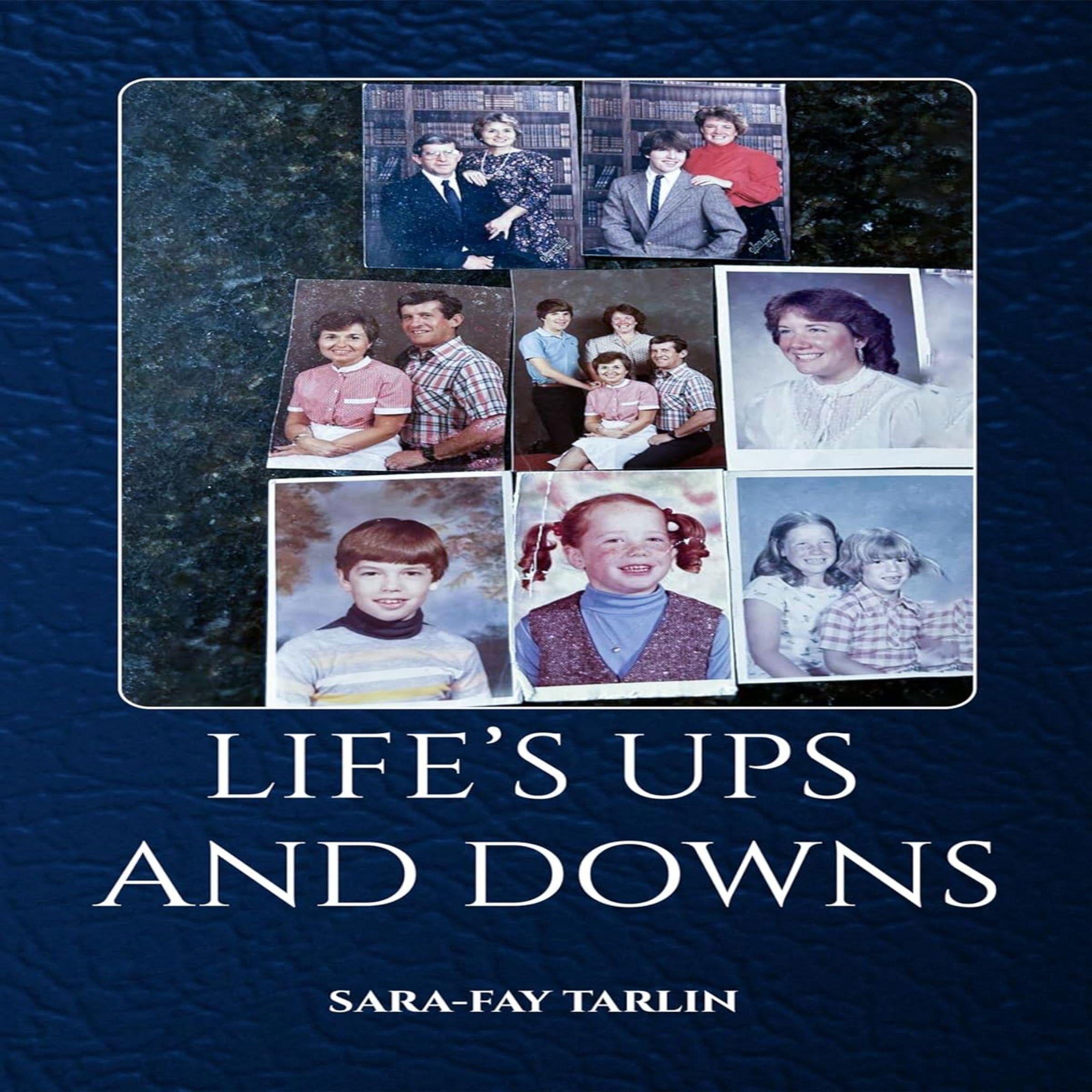 Life's Ups and Downs