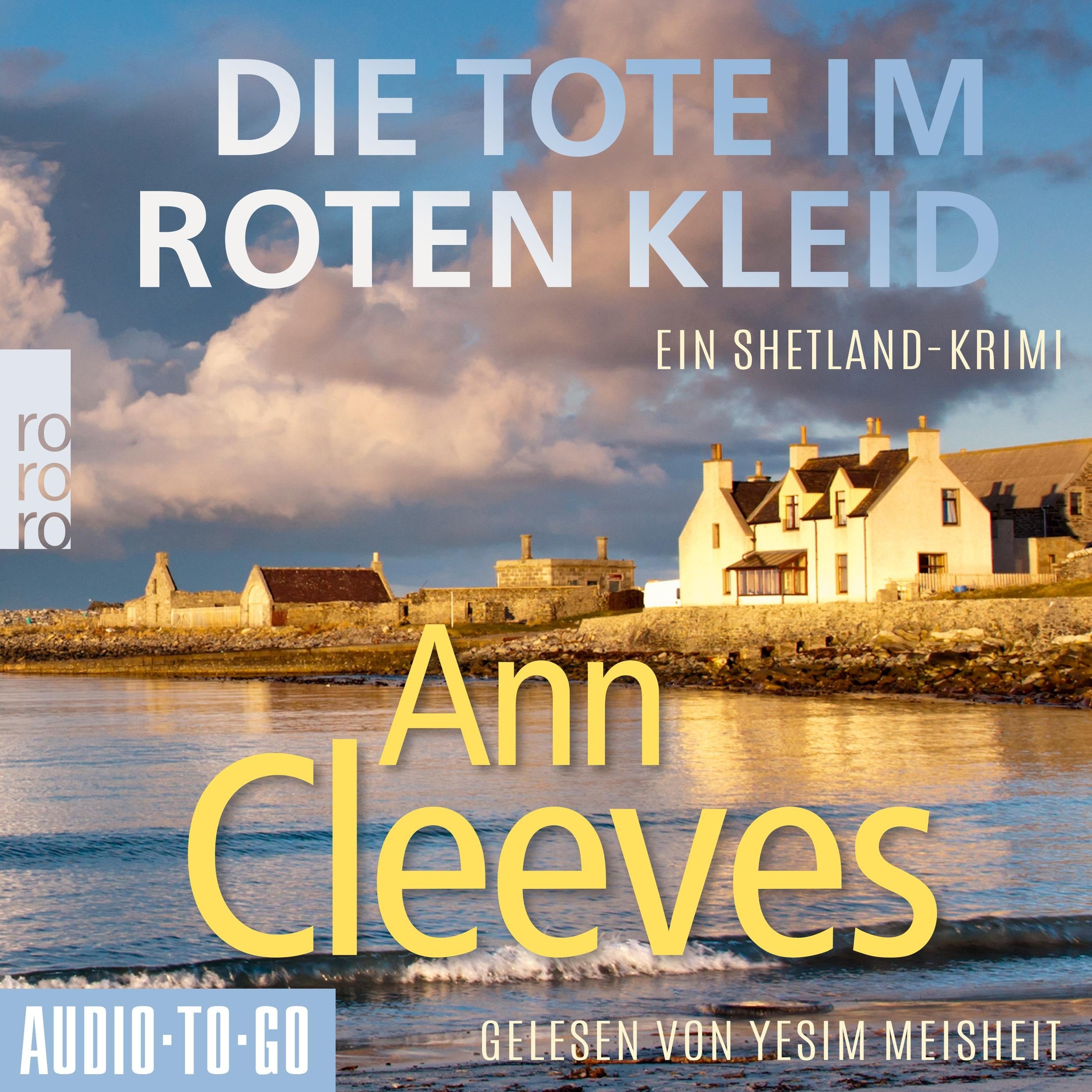 Die Tote im roten Kleid - Die Shetland-Krimis, Band 7 (ungekürzt)