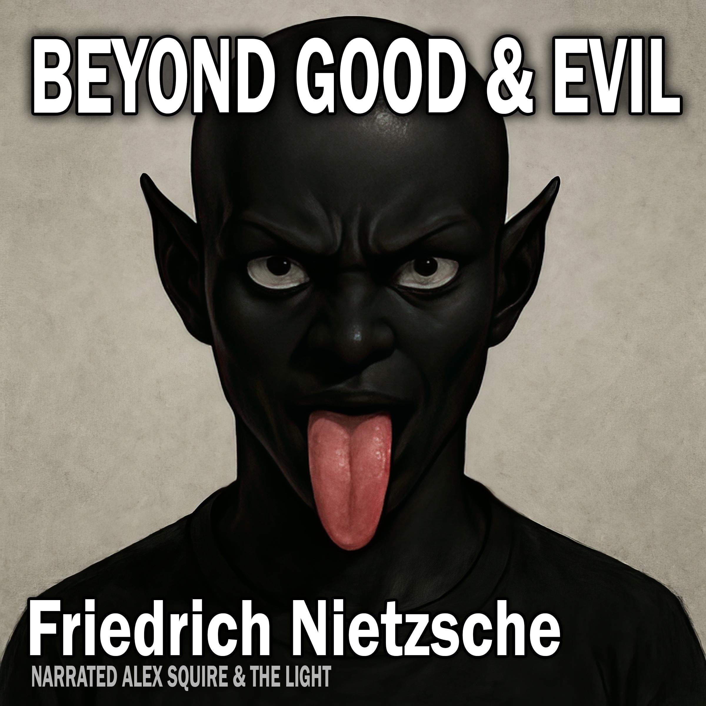 Beyond Good & Evil