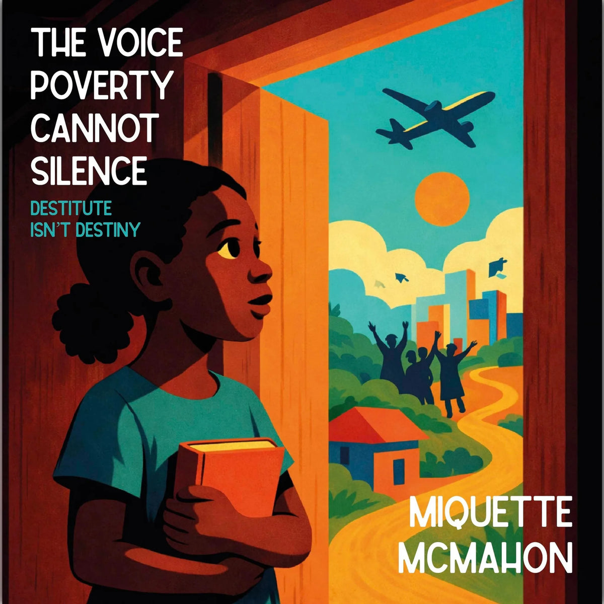 The Voice Poverty Cannot Silence