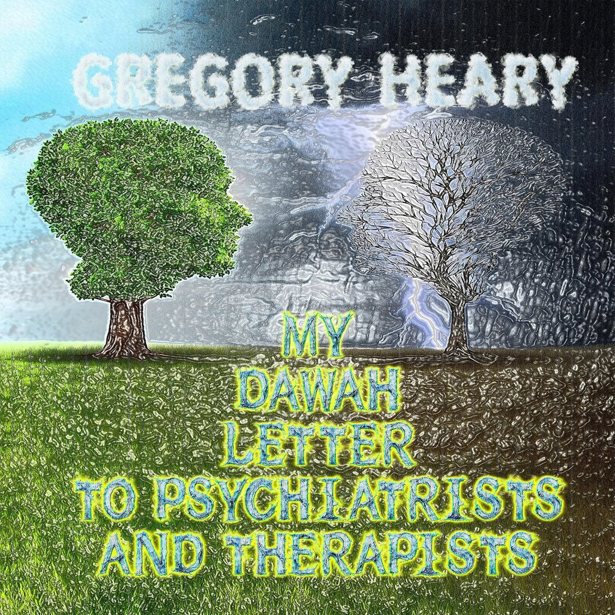 My Dawah Letter to Psychiatrists and Therapists