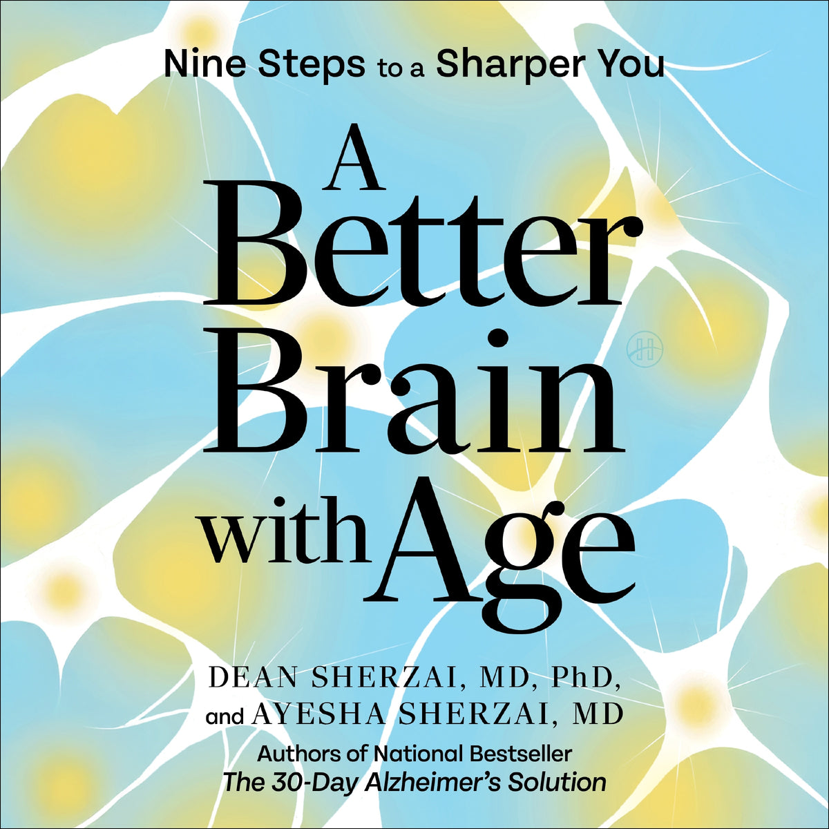 A Better Brain with Age