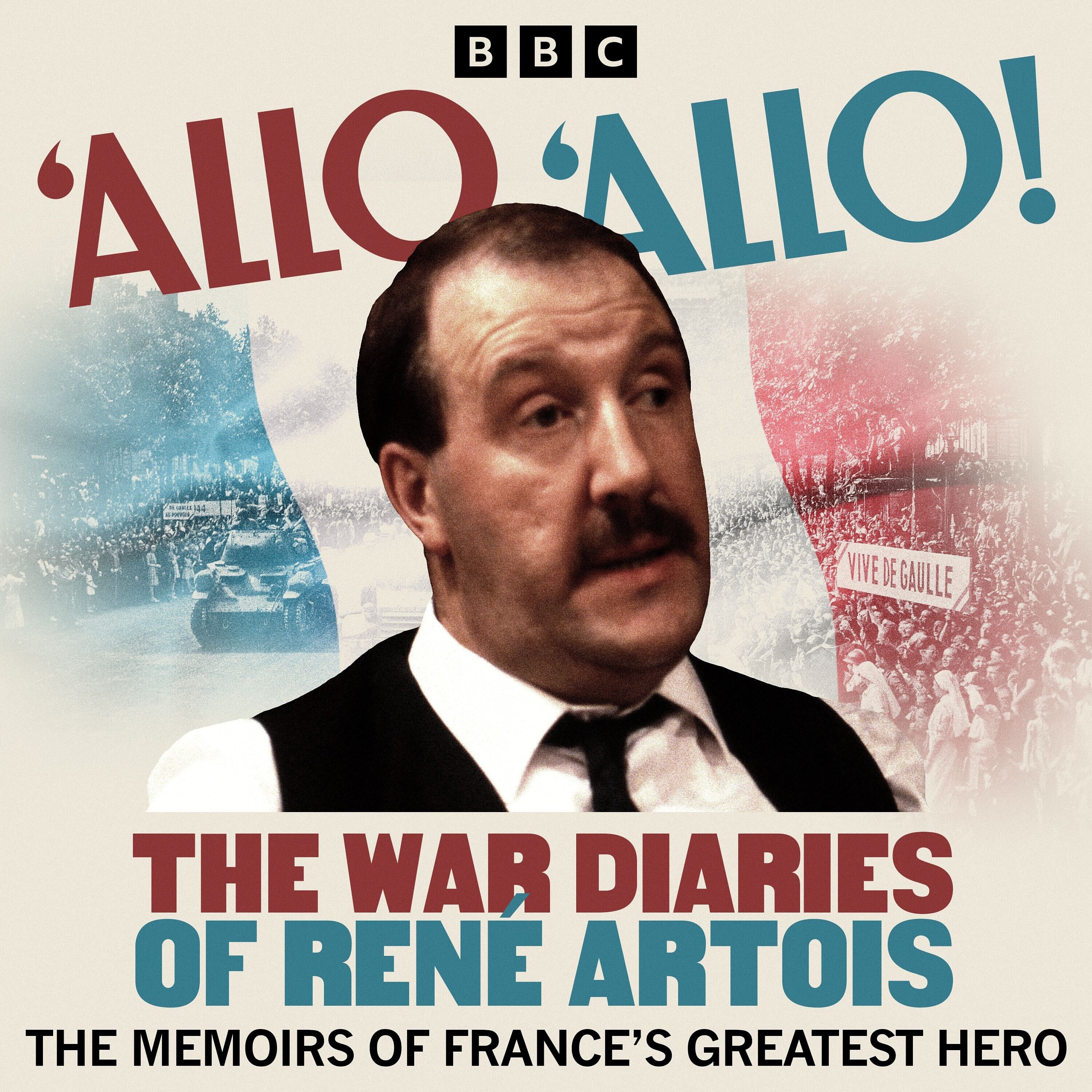 'Allo 'Allo!: The War Diaries of René Artois